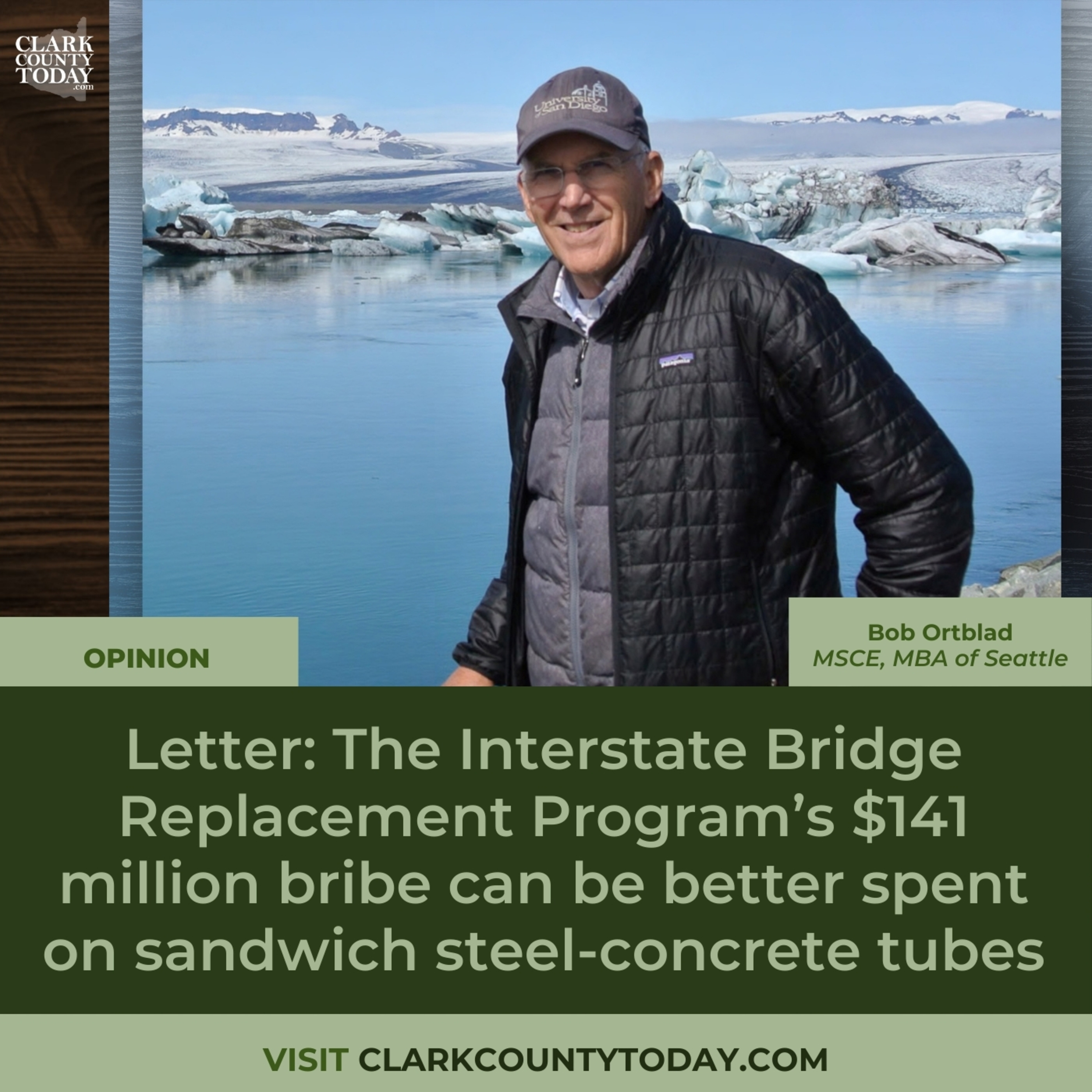 Letter: The Interstate Bridge Replacement Program’s $141 million bribe can be better spent on sandwich steel-concrete tubes