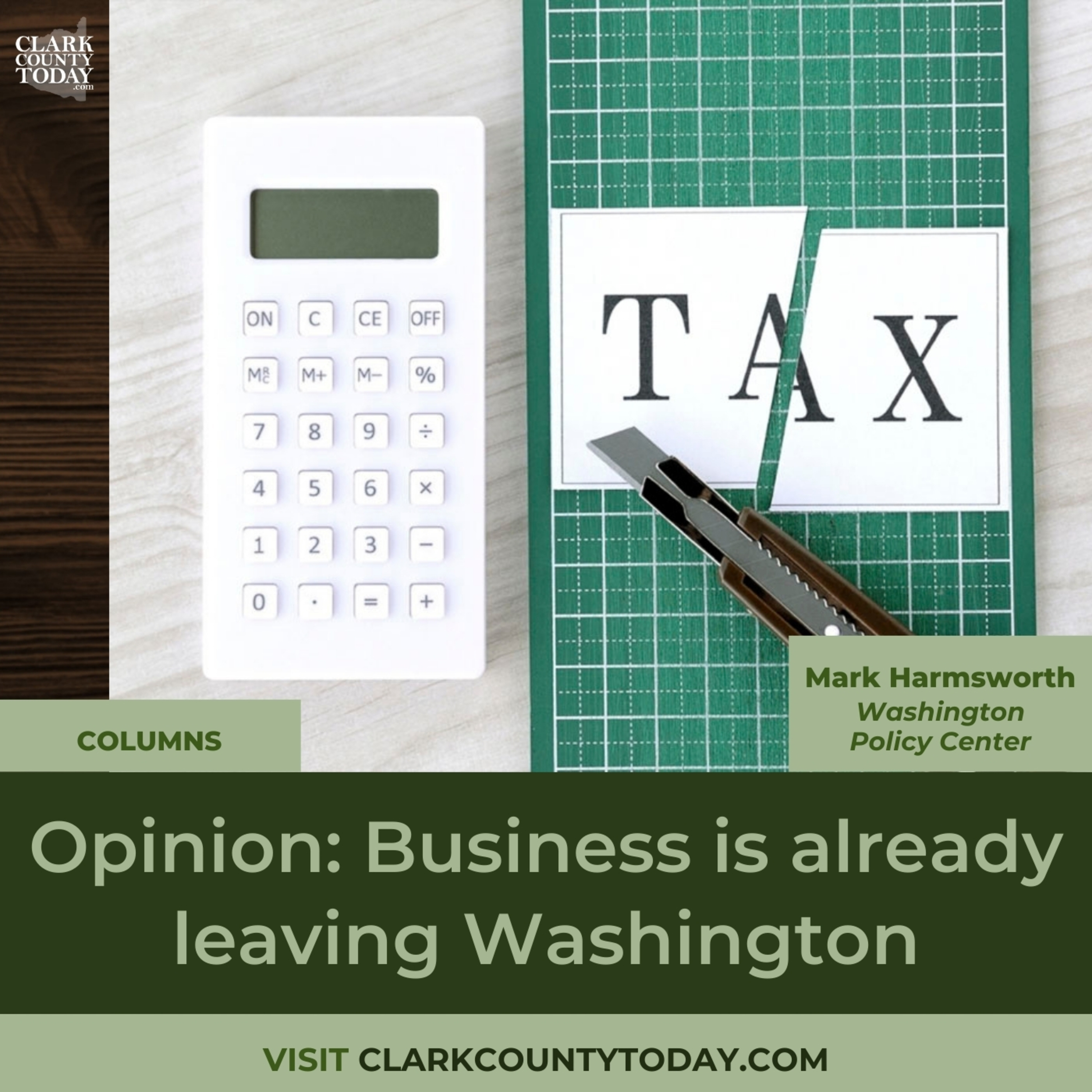 Opinion: Business is already leaving Washington