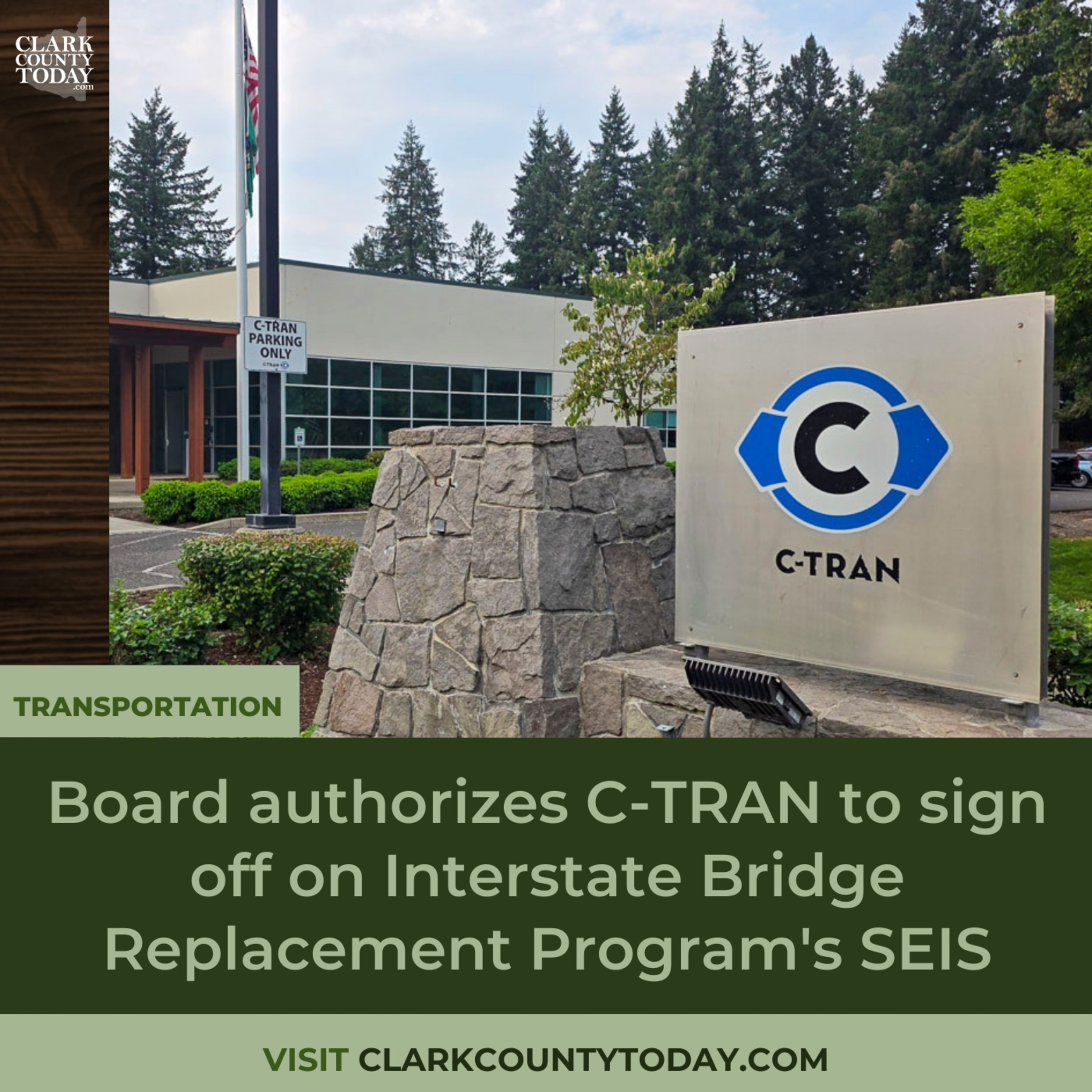 Board authorizes C-TRAN to sign off on Interstate Bridge Replacement Program's SEIS