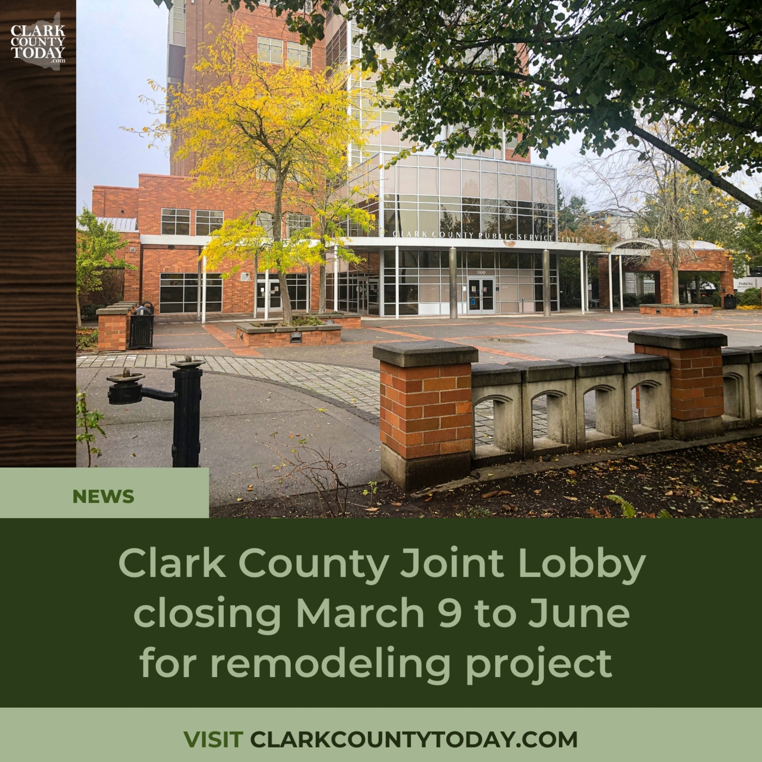 Clark County Joint Lobby closing March 9 to June for remodeling project