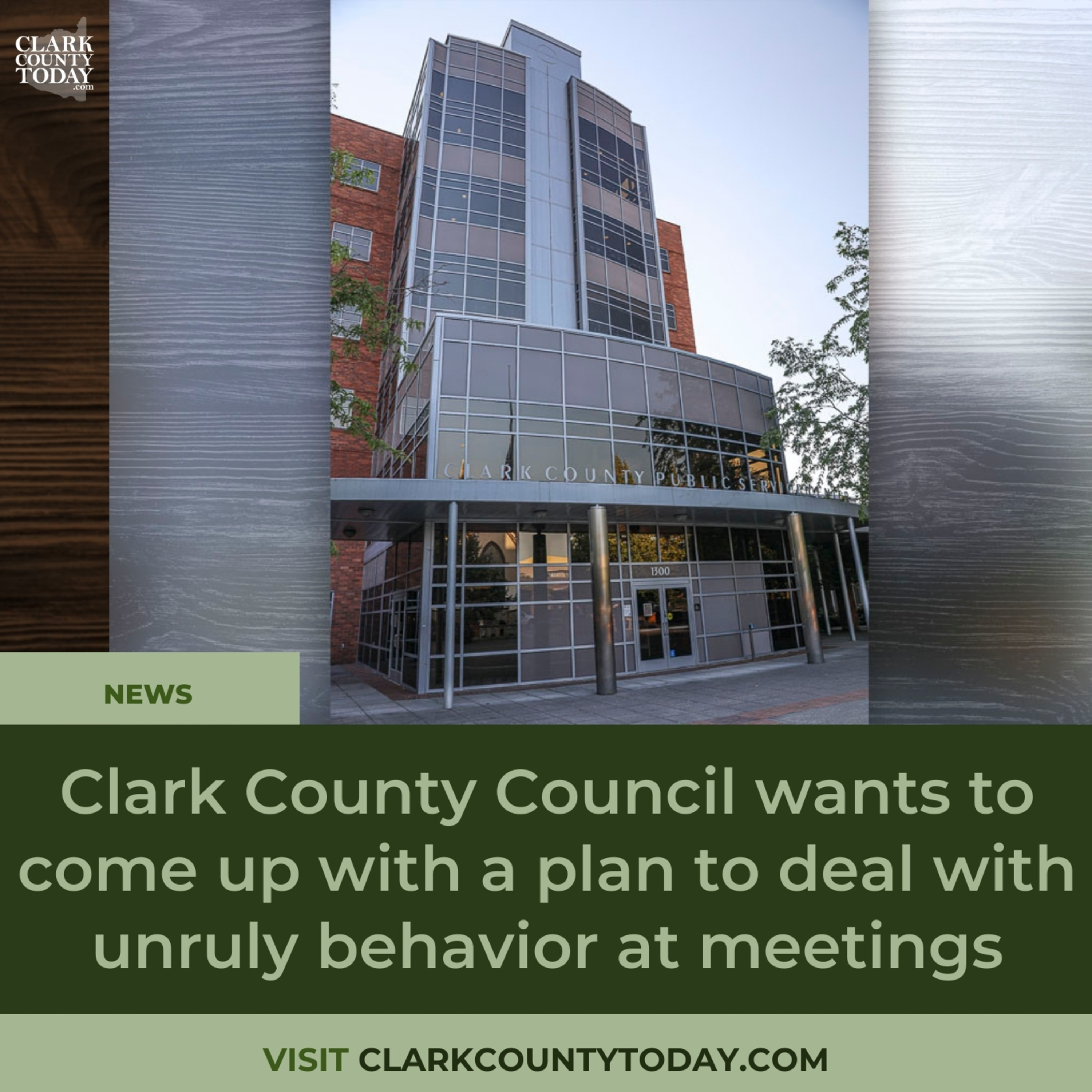 Clark County Council wants to come up with a plan to deal with unruly behavior at meetings