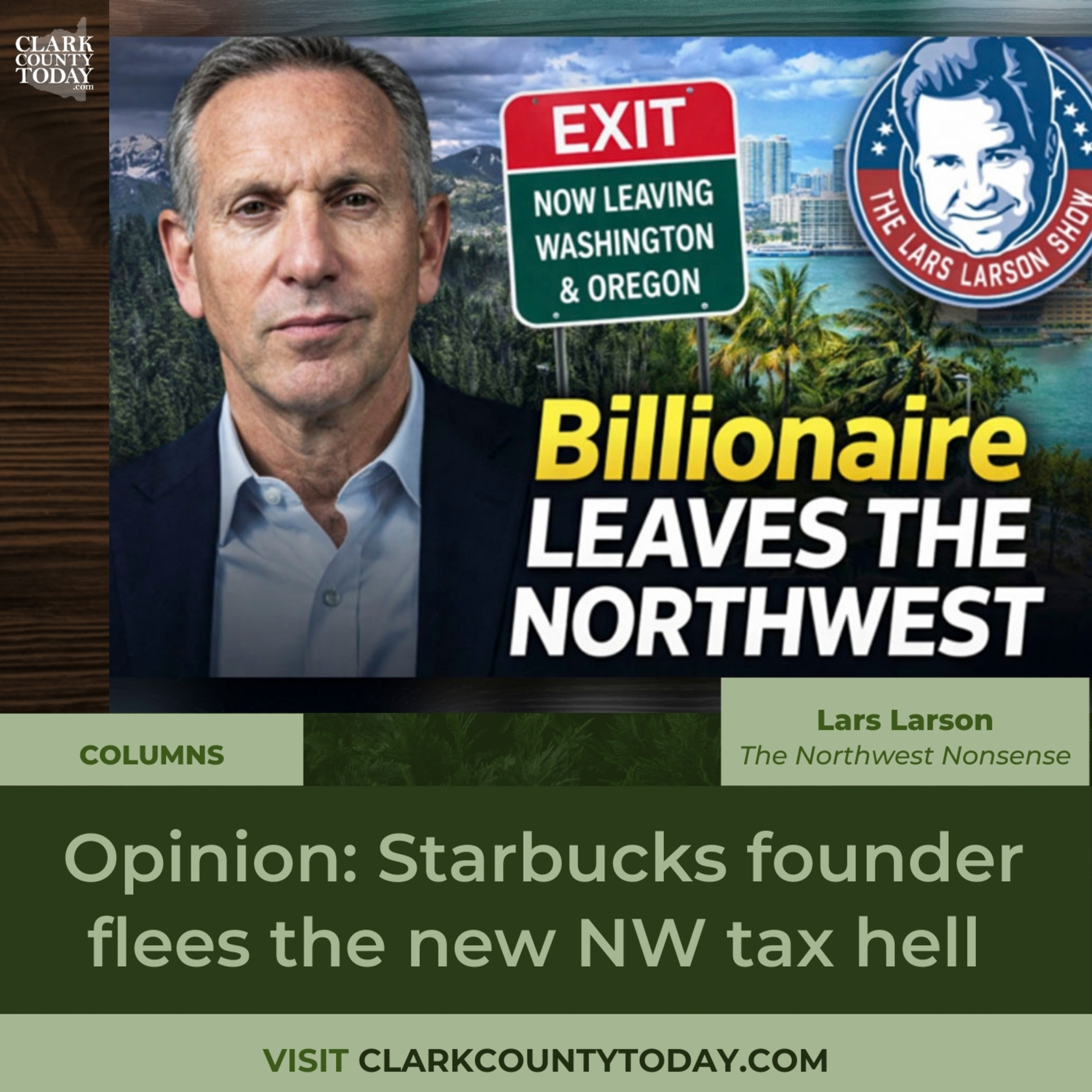 Lars Larson: Schultz Leaves Northwest Over Taxes