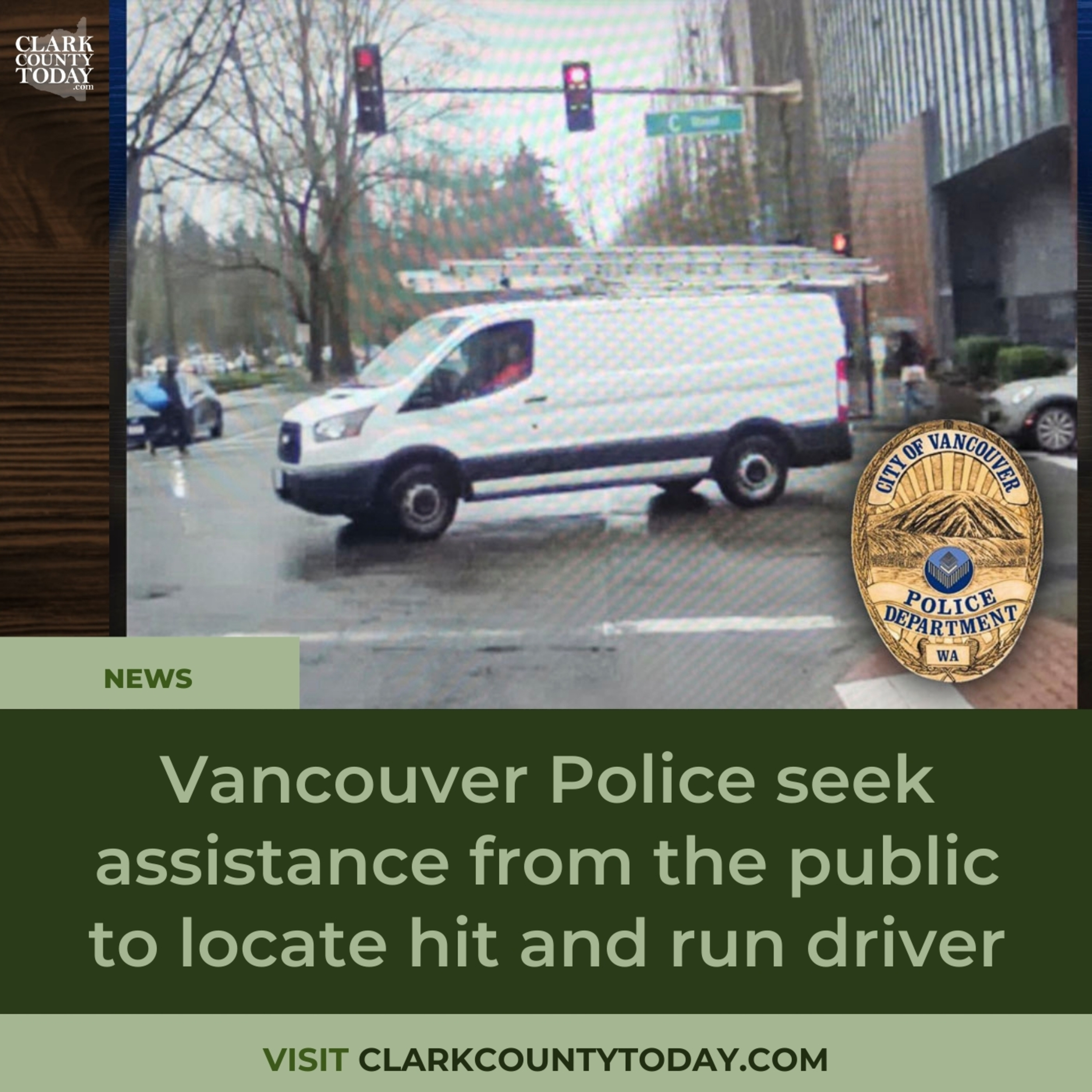 Police seek public’s help identifying Vancouver hit and run suspect