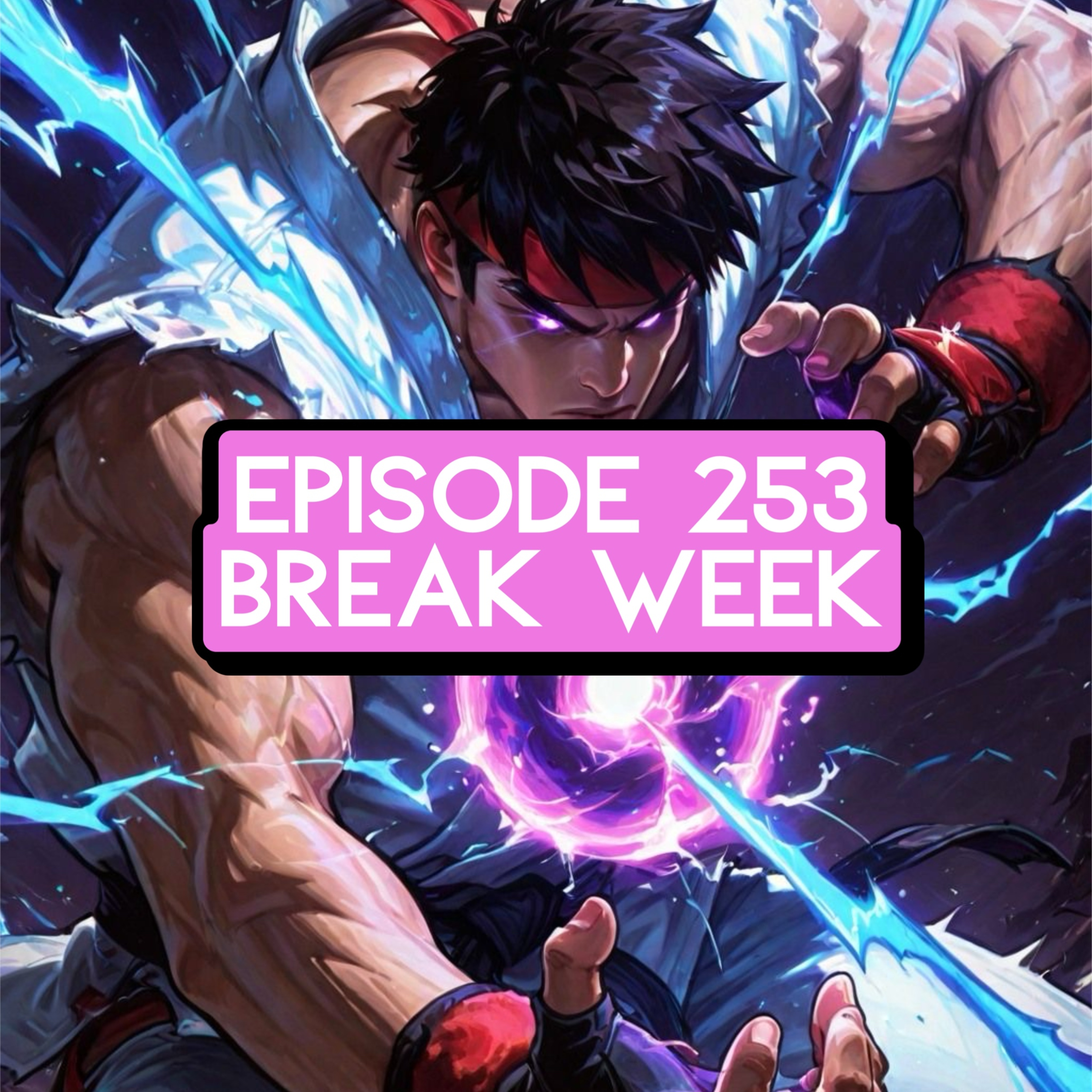 Episode 253: ONE PIECE Break Week episode artwork