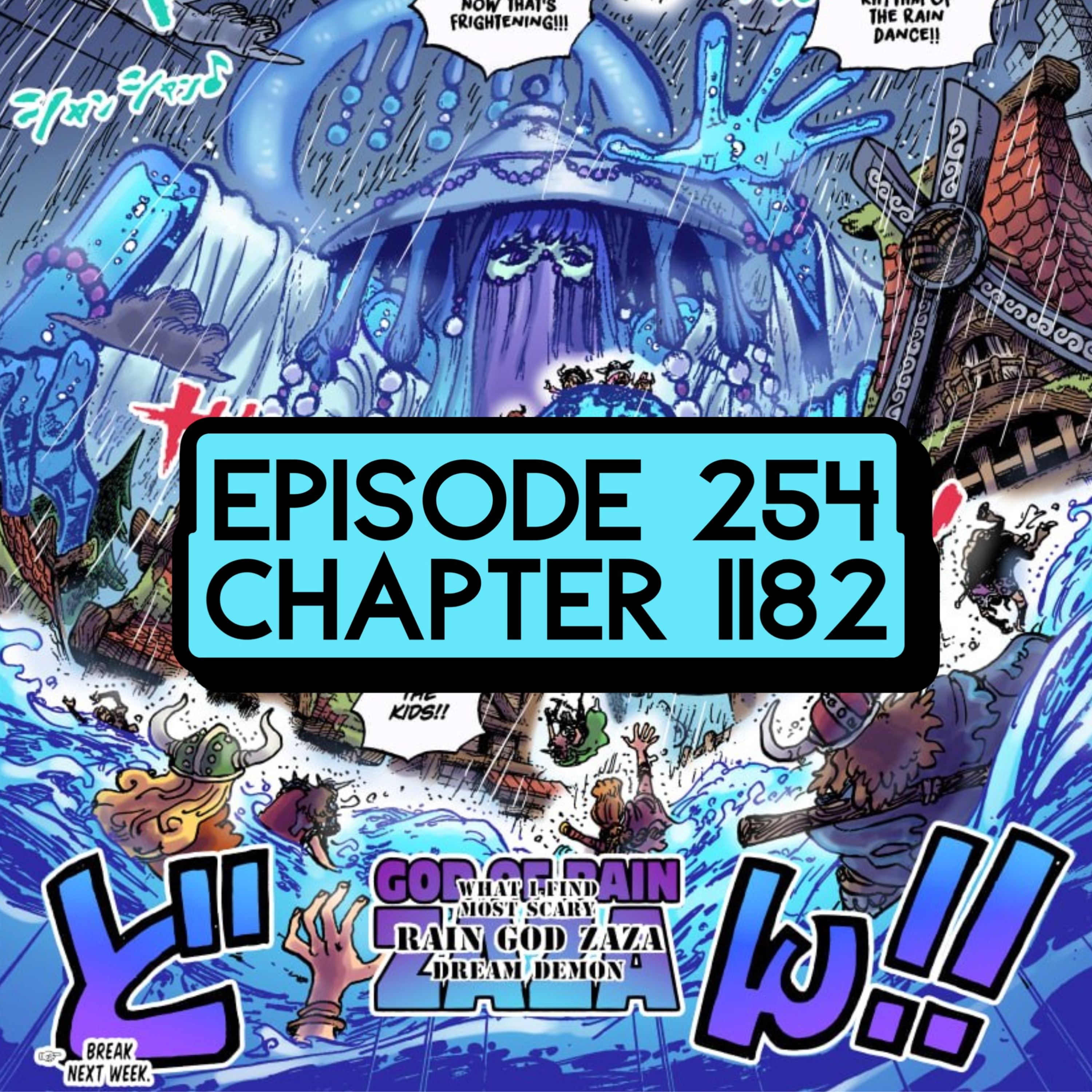 Episode 254: ONE PIECE Chapter 1182 Review w/ @animexsundays episode artwork