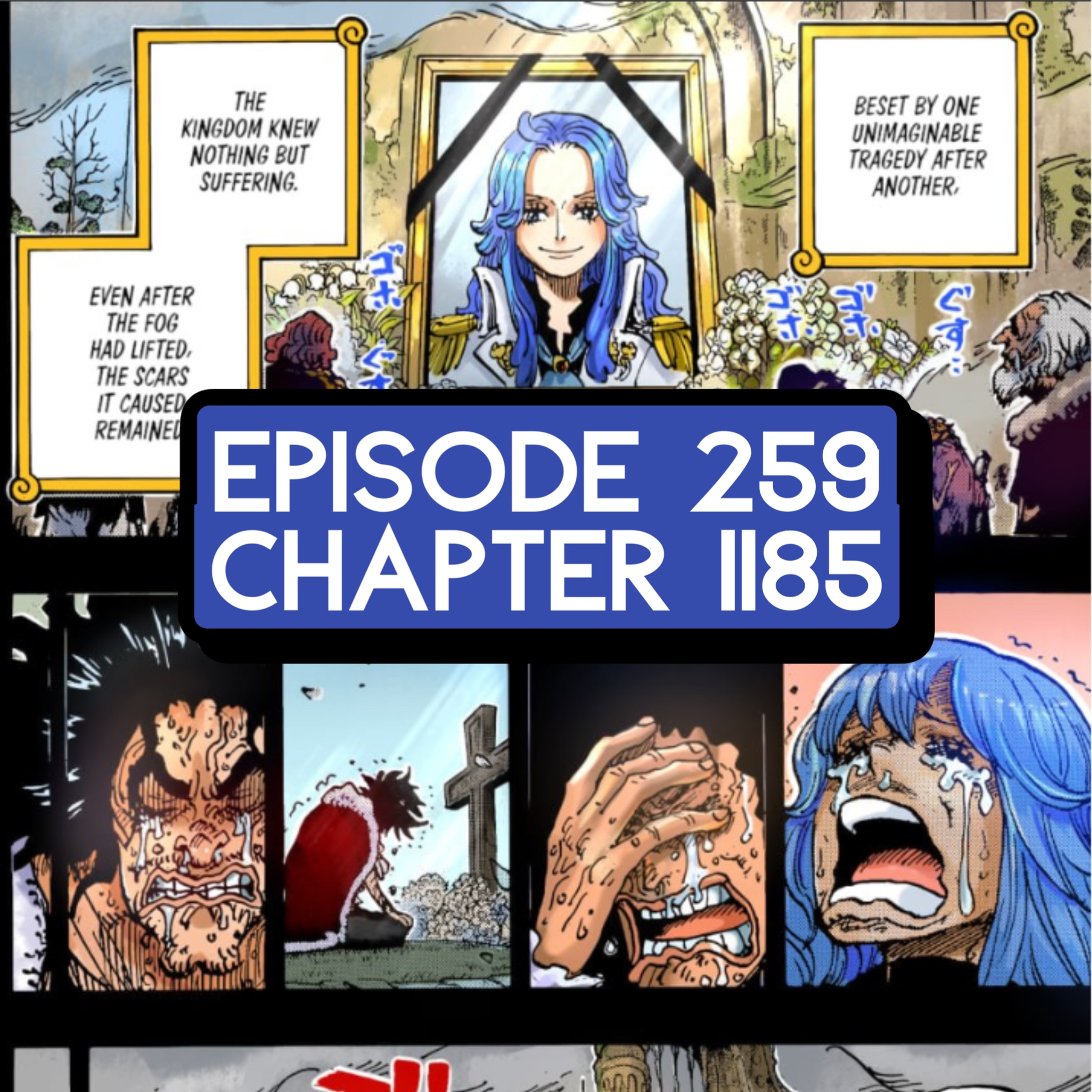 Episode 259: ONE PIECE Chapter 1185 Review w/ Shonen Showdown episode artwork