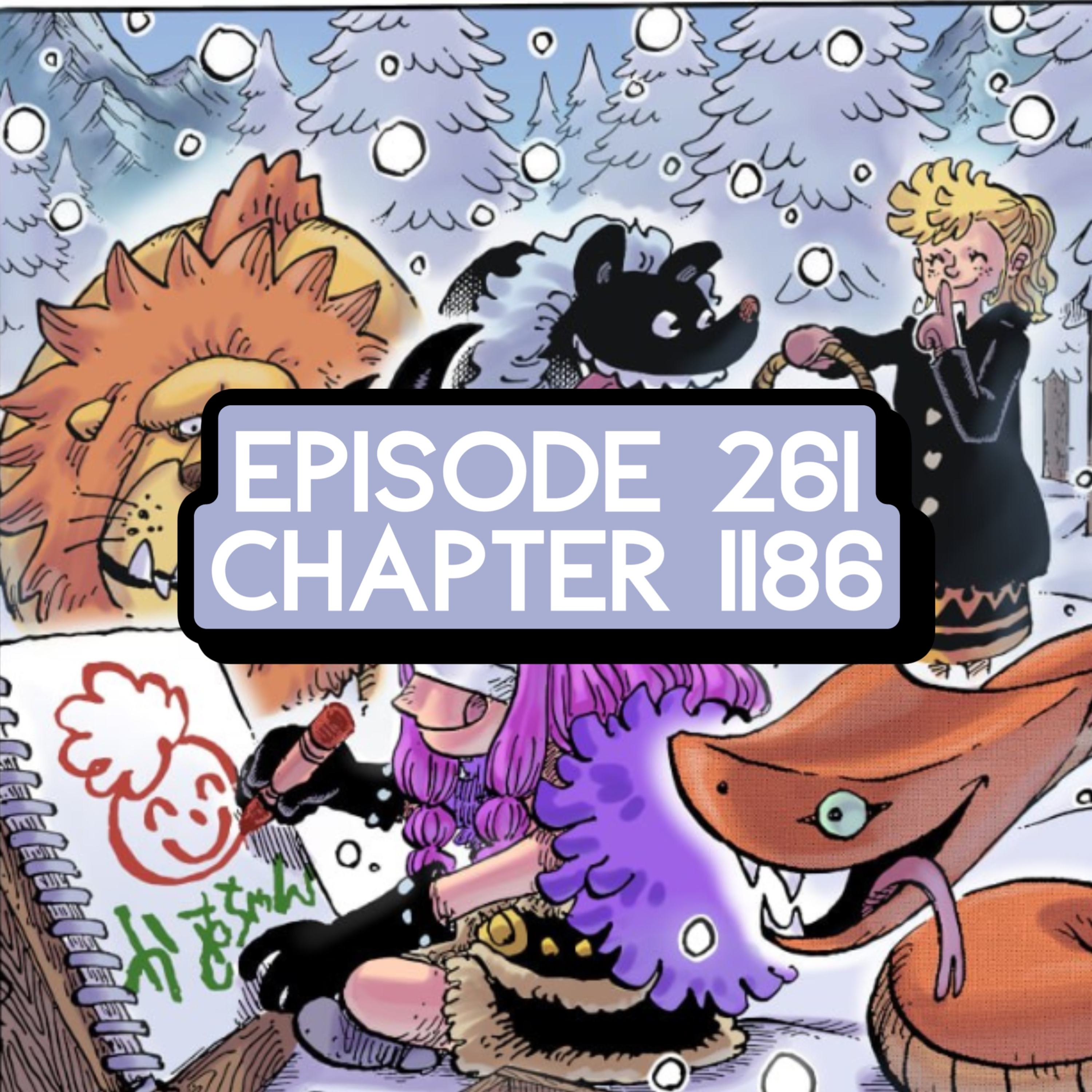Episode 261: ONE PIECE Chapter 1186 Review + Final Studio Session w/ Marv