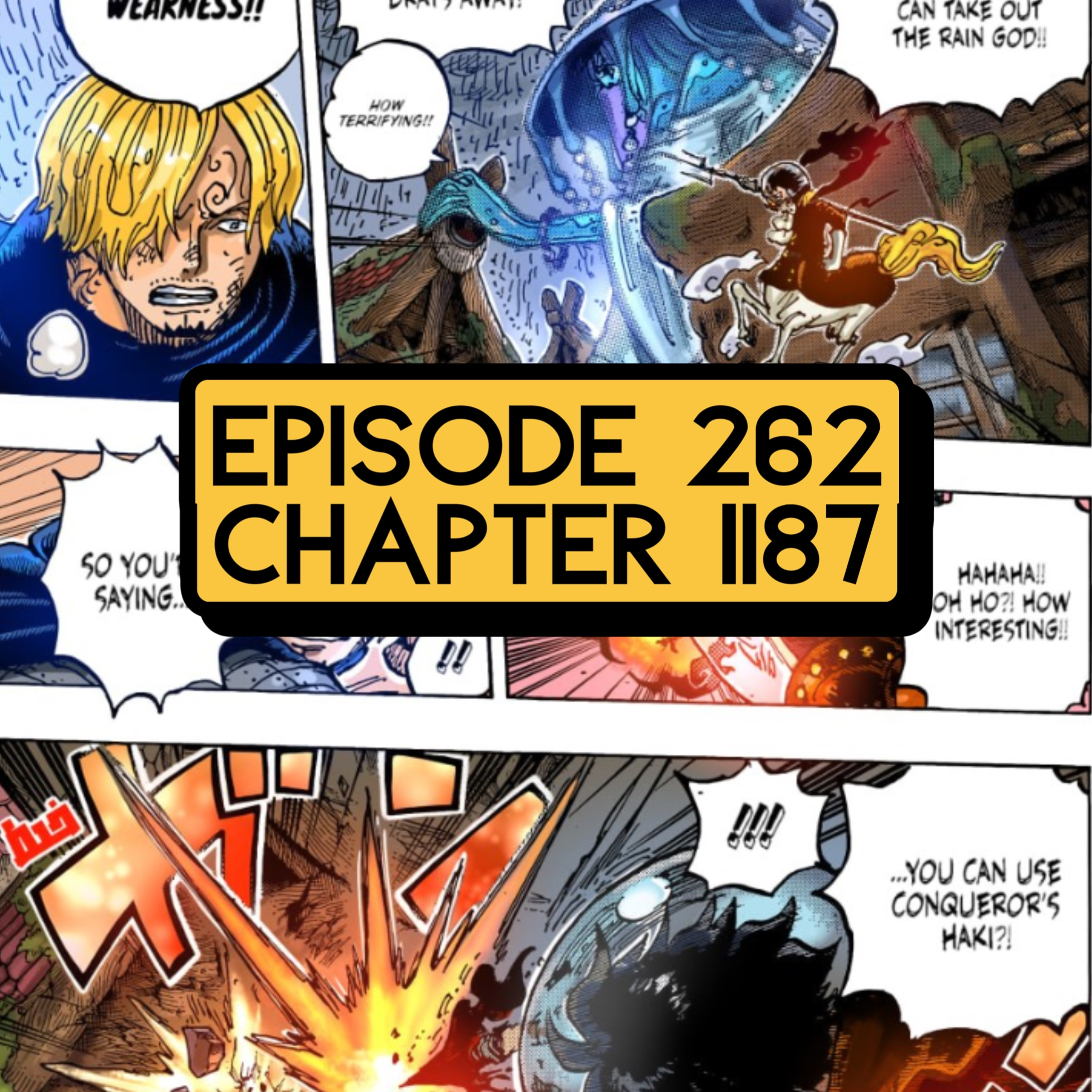 Episode 262: ONE PIECE Chapter 1187 Review