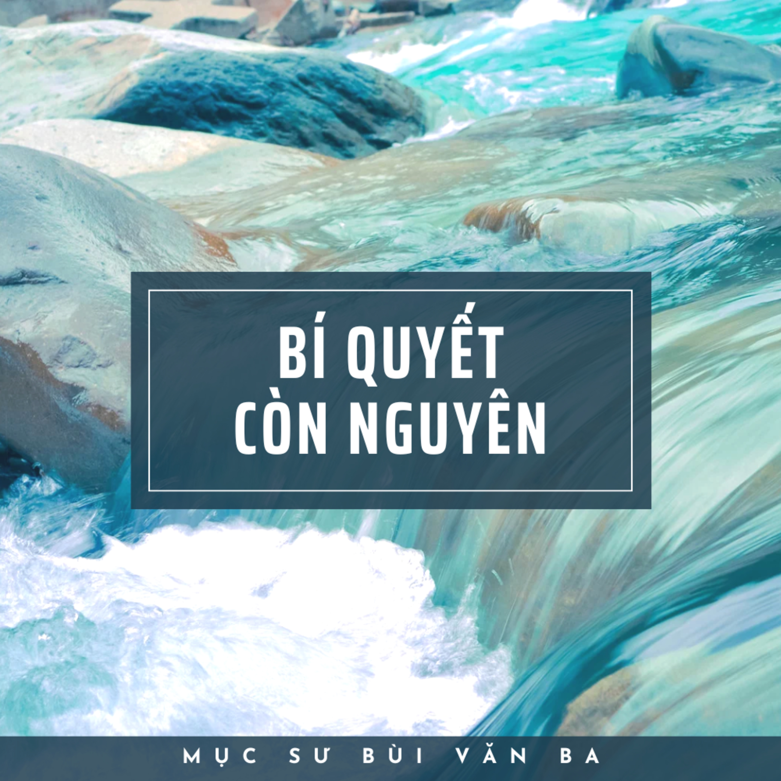 Giô-suê 5-6 | BÍ QUYẾT CÒN NGUYÊN || Mục Sư Bùi Văn Ba episode artwork