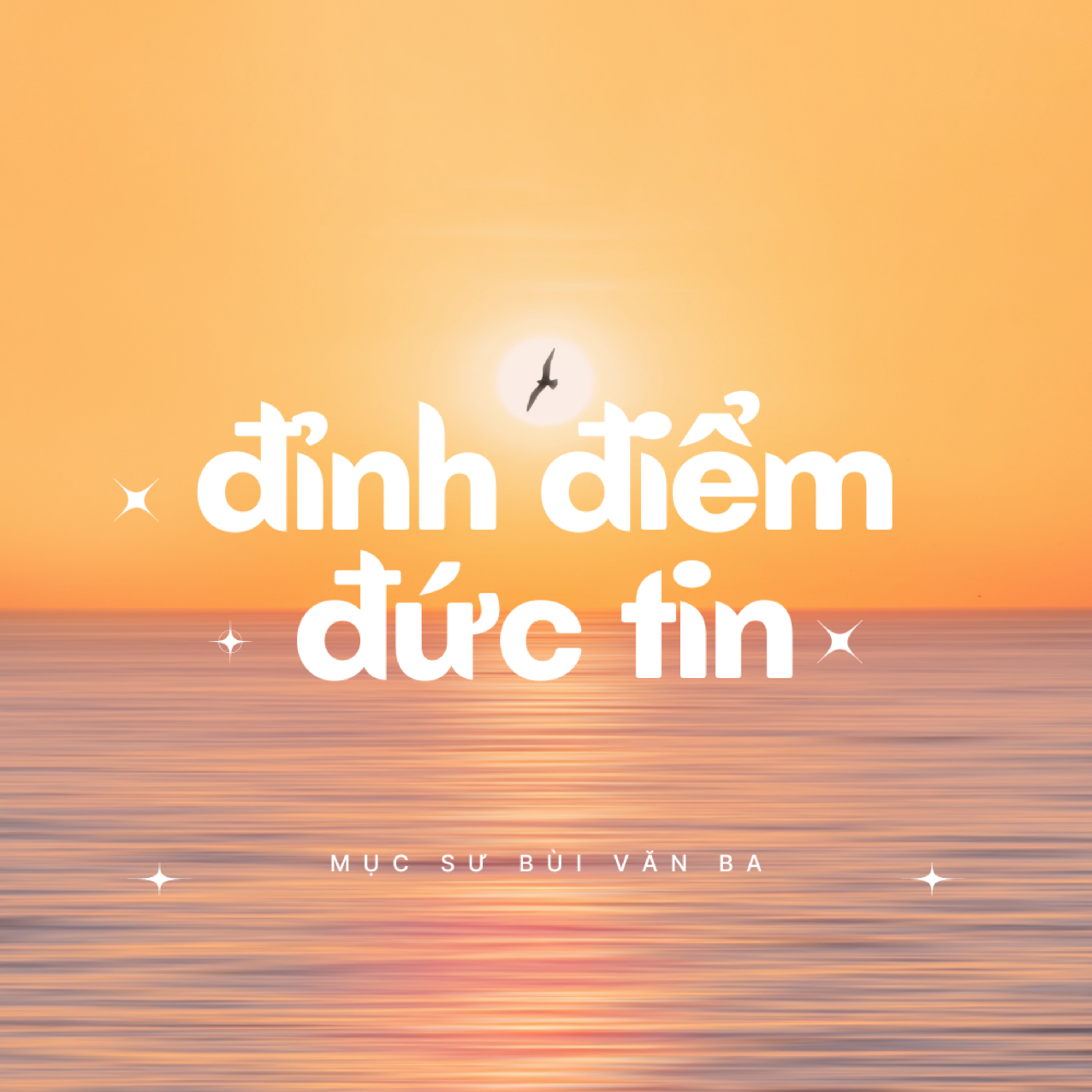 Sáng Thế Ký 22:1-19 | ĐỈNH ĐIỂM ĐỨC TIN || Mục Sư Bùi Văn Ba episode artwork