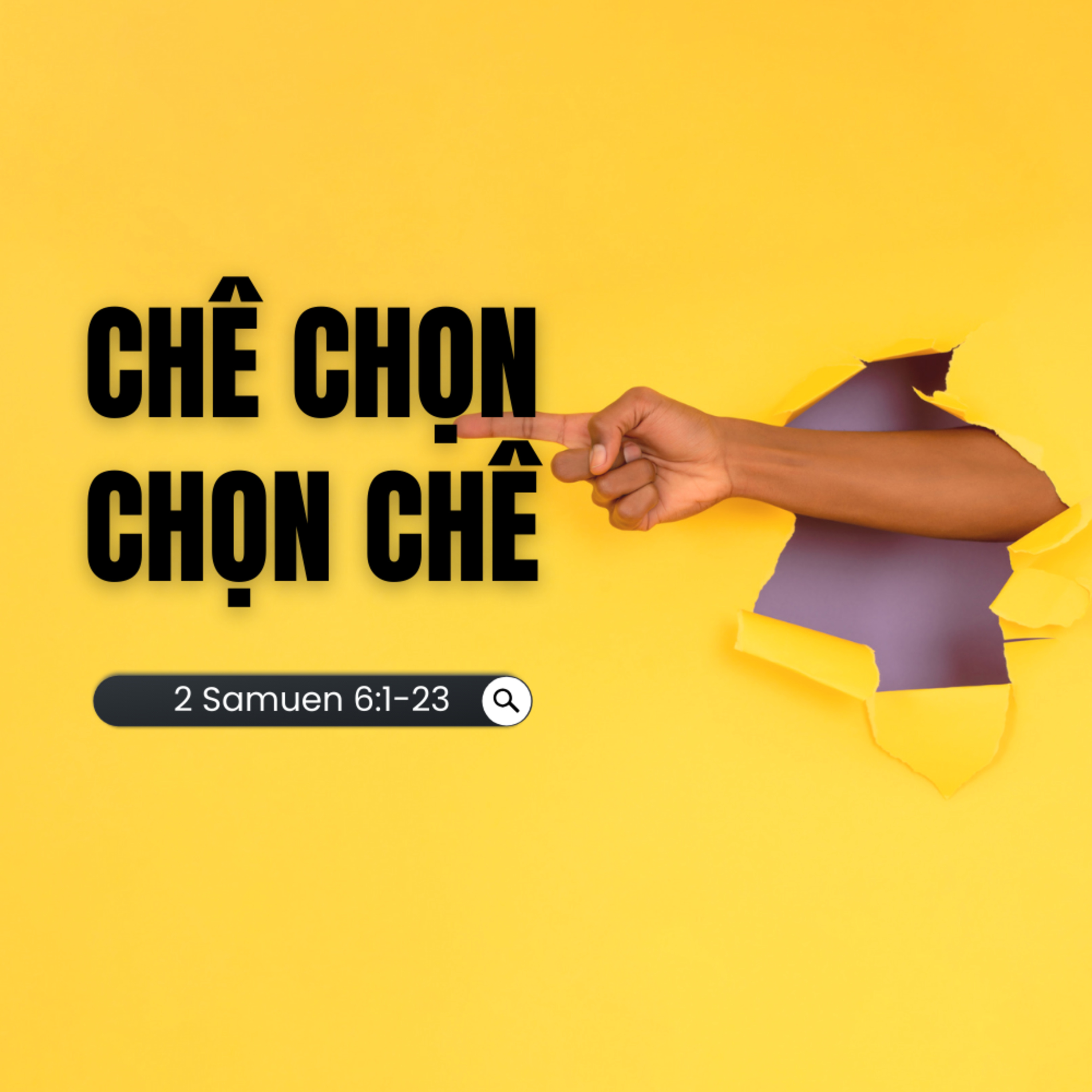 2 Samuen 6:1-23 | CHÊ CHỌN CHỌN CHÊ || Mục Sư Bùi Văn Ba episode artwork