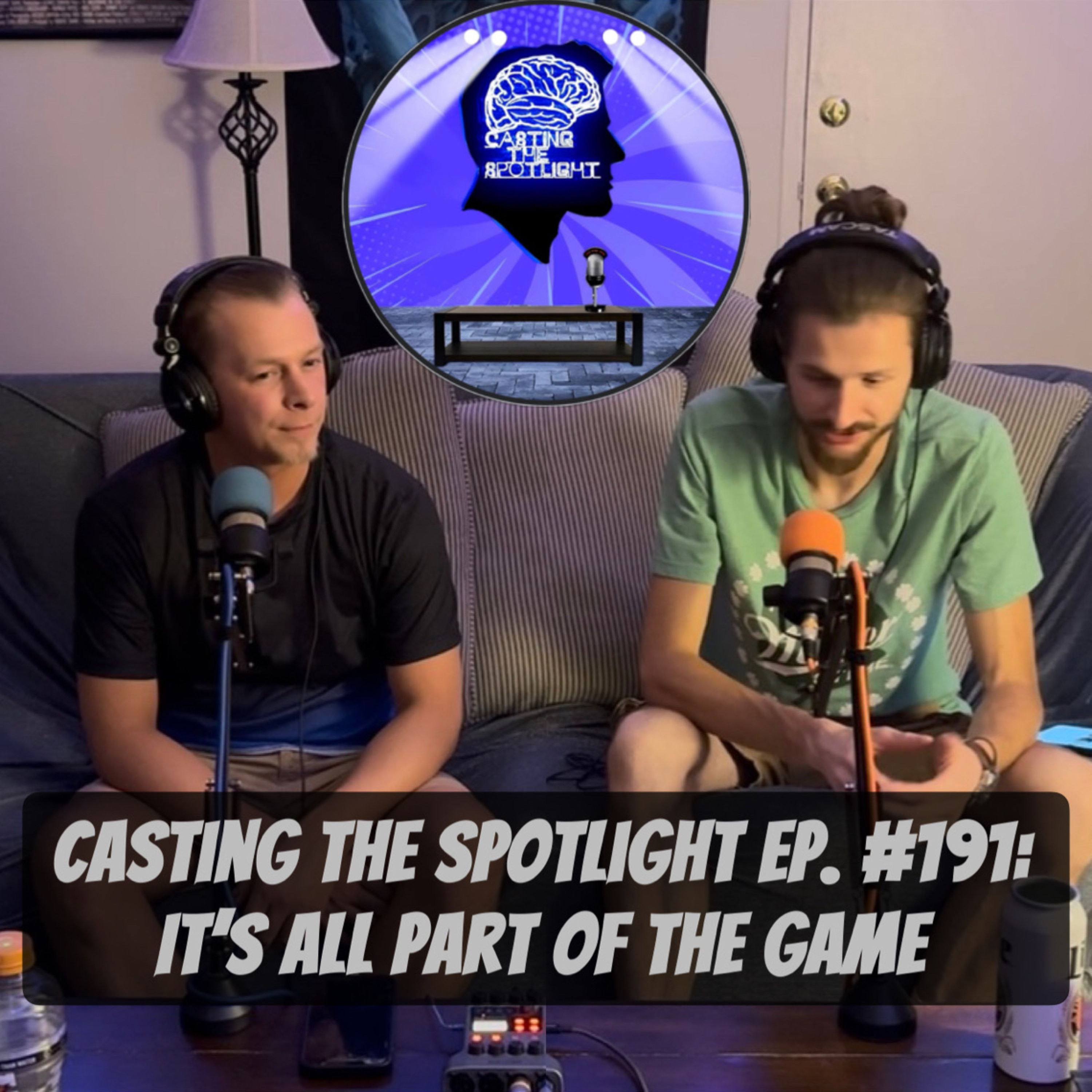 Casting The Spotlight Ep. #191: It’s All Part of the Game episode artwork