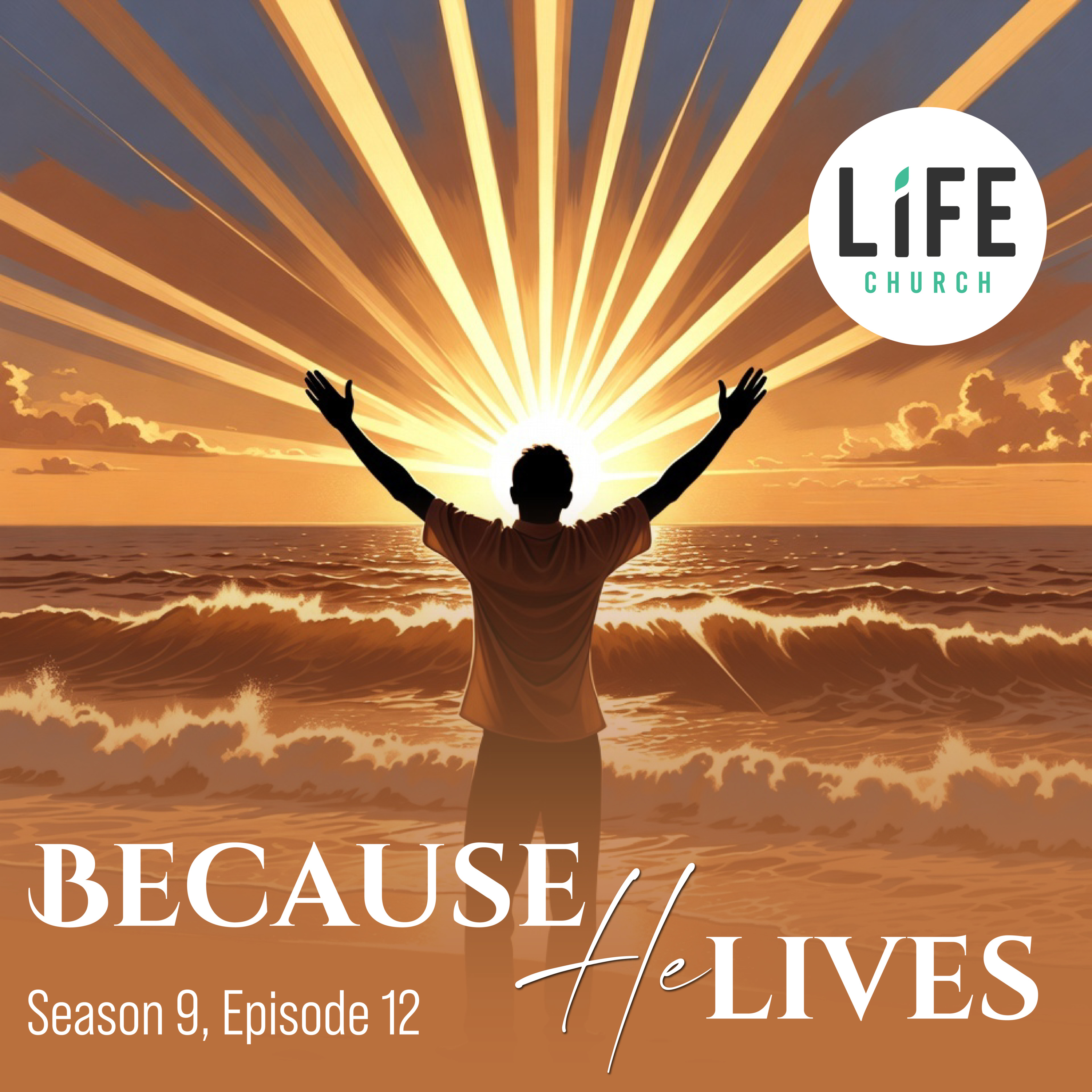 Because He Lives episode artwork
