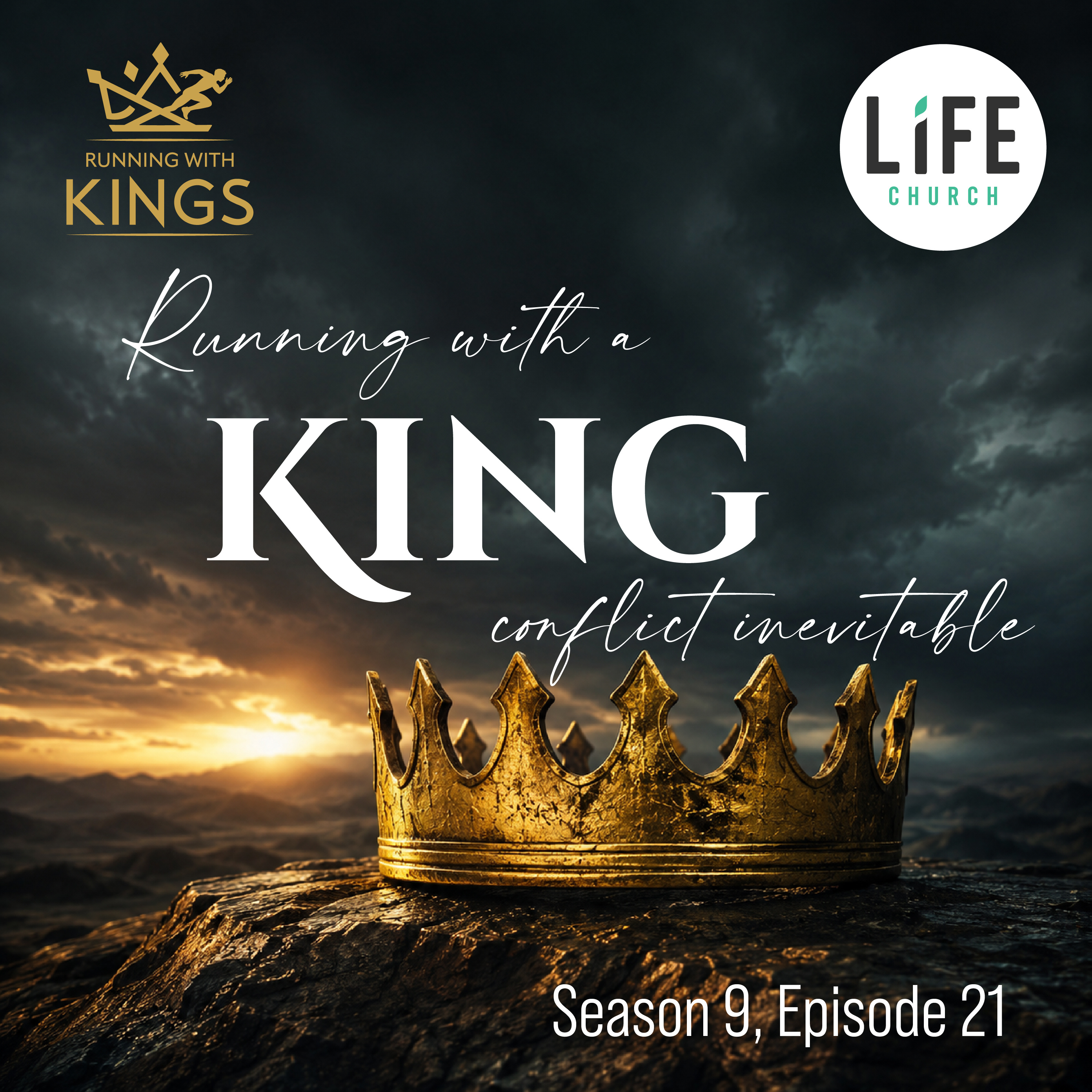 Running with a King Conflict Inevitable episode artwork