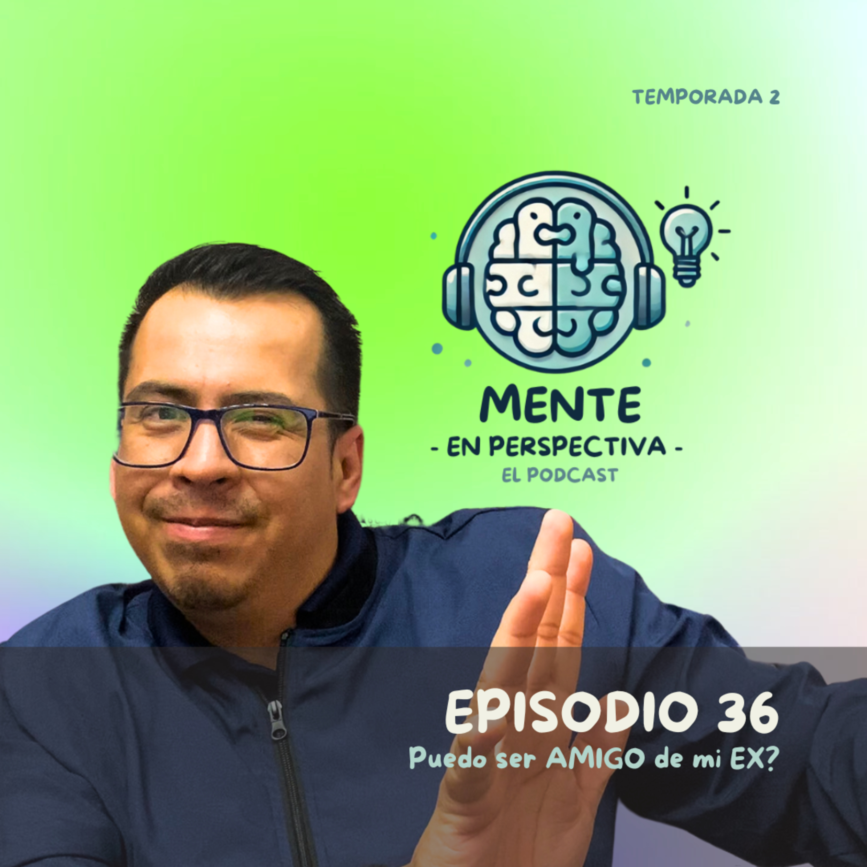 Episodio 36 - Puedo ser AMIGO de mi EX? episode artwork