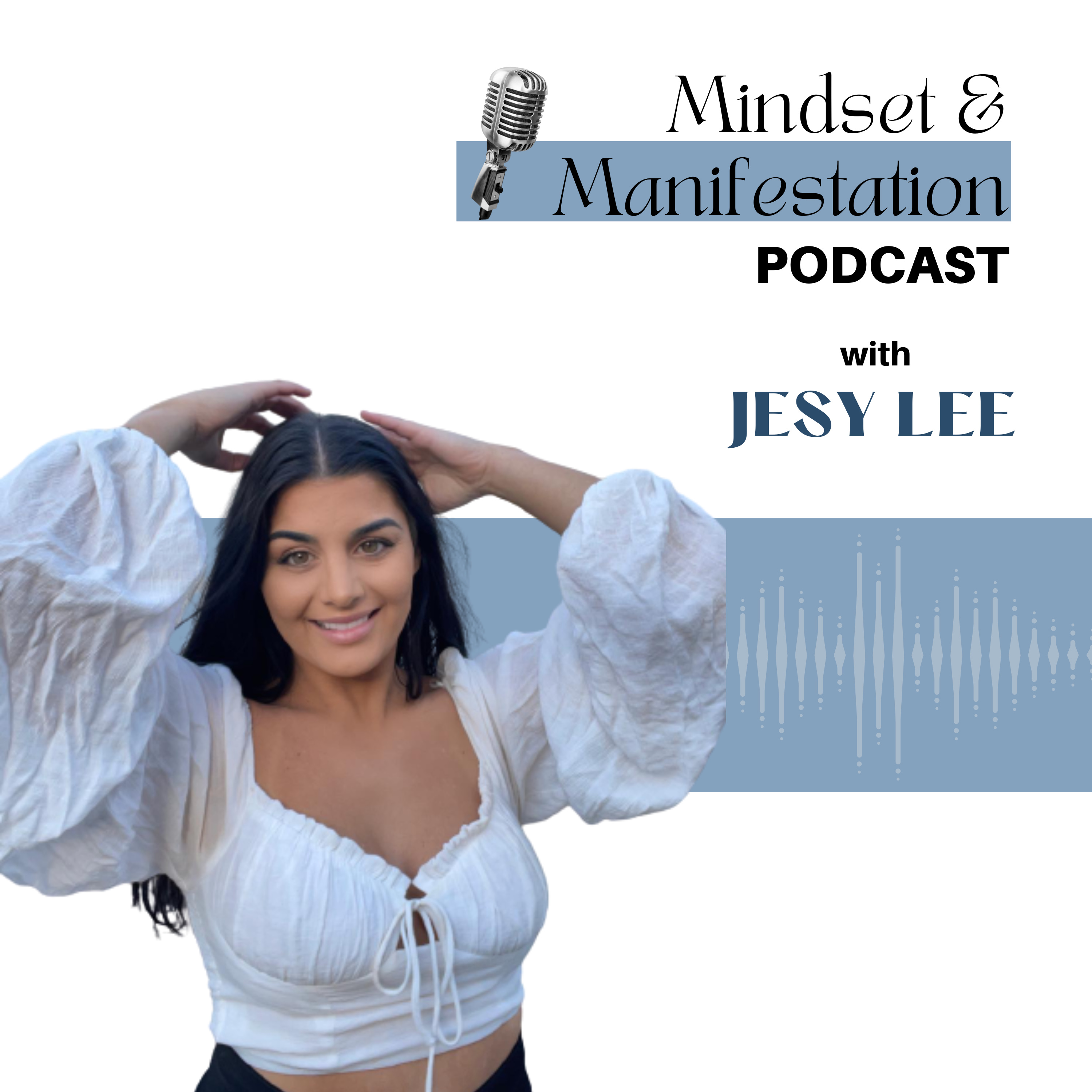 Mindset & Manifestation