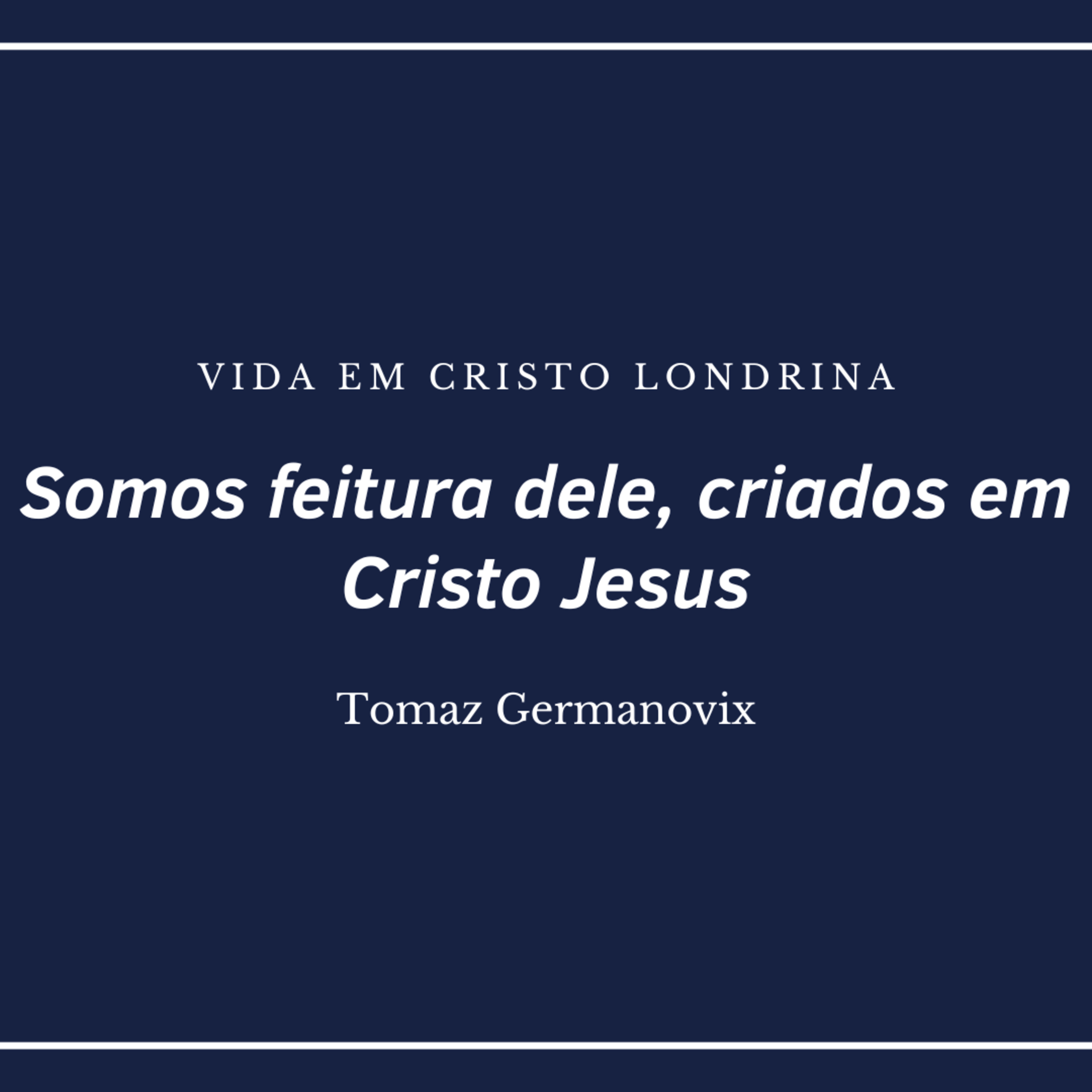 Vida em Cristo Londrina
