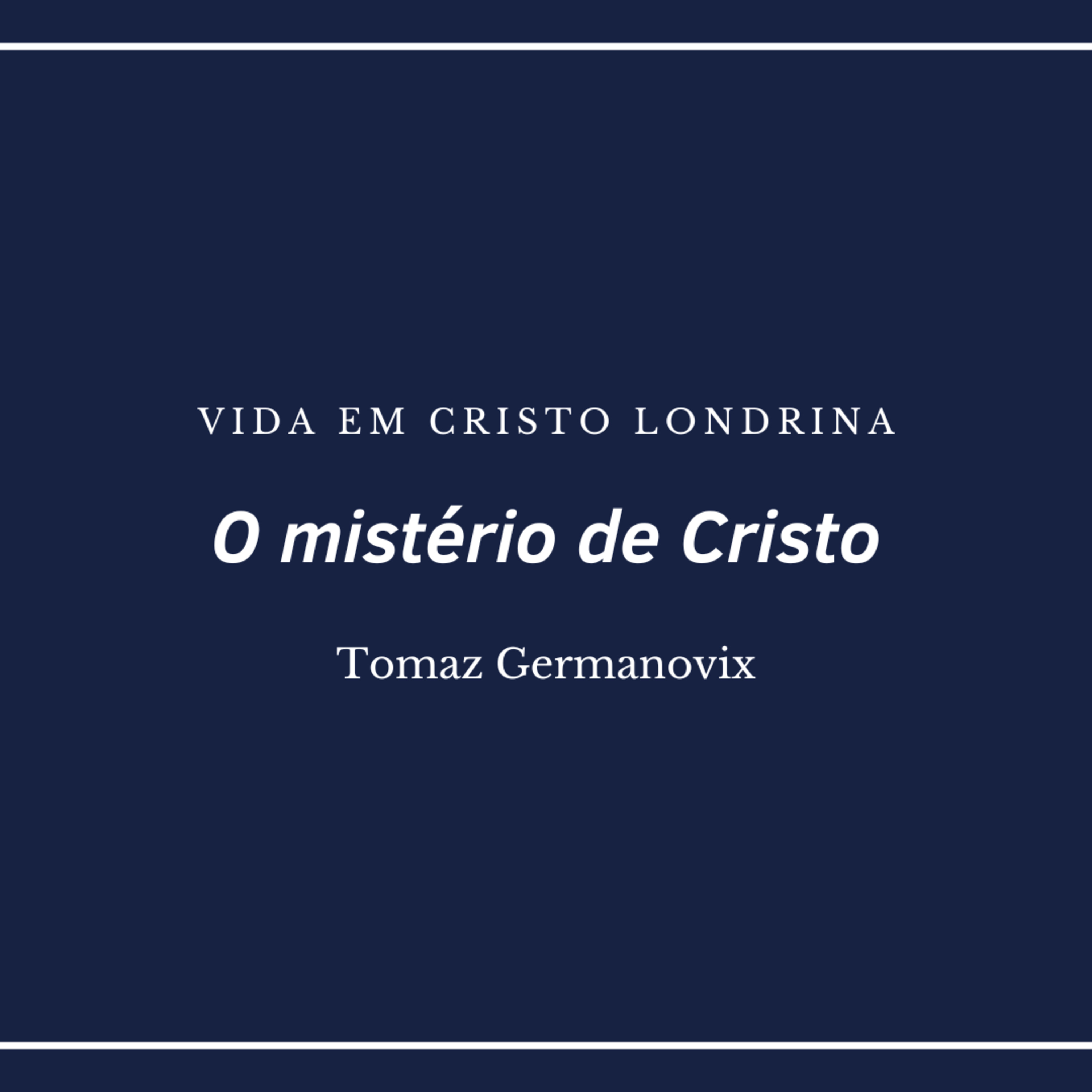Vida em Cristo Londrina