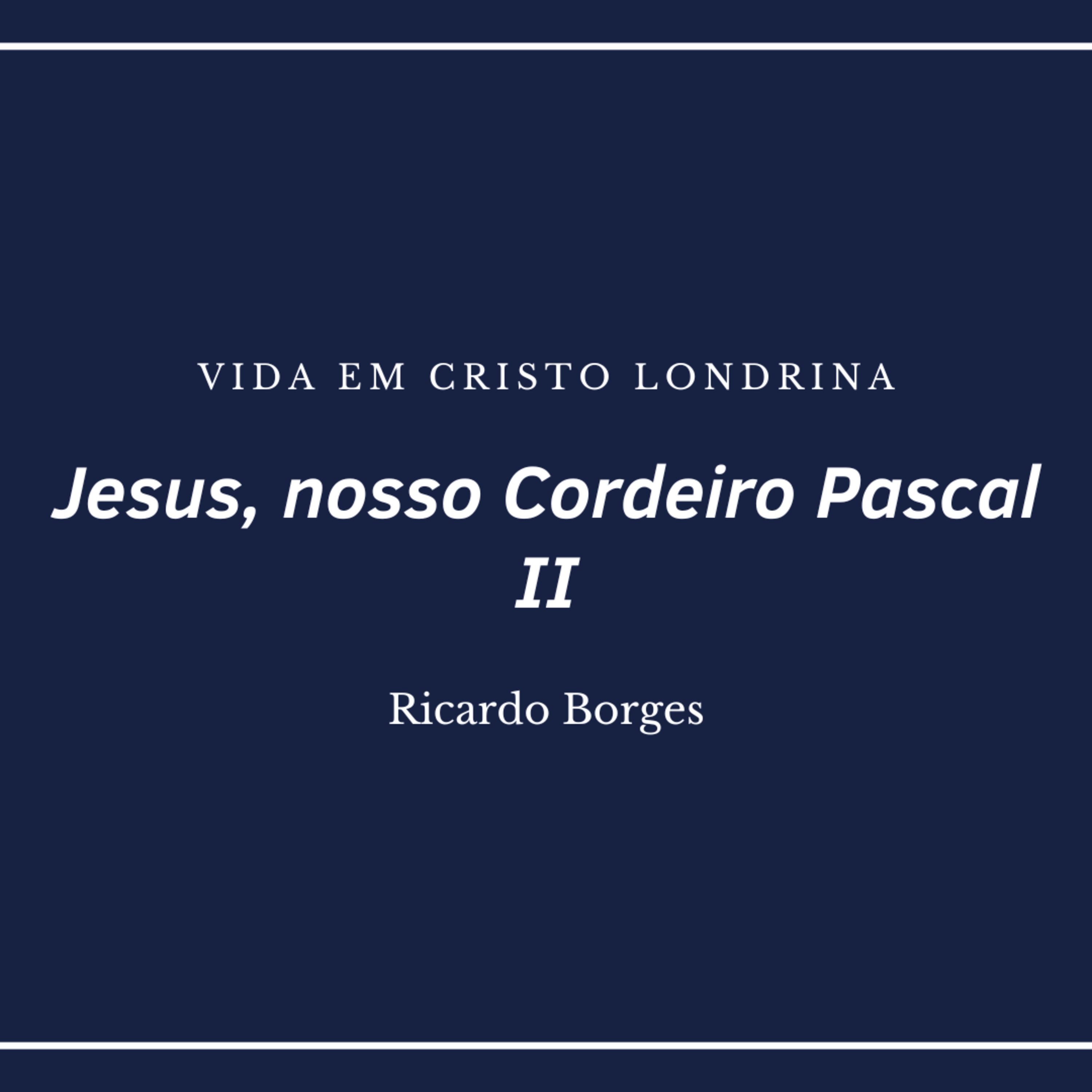 Vida em Cristo Londrina