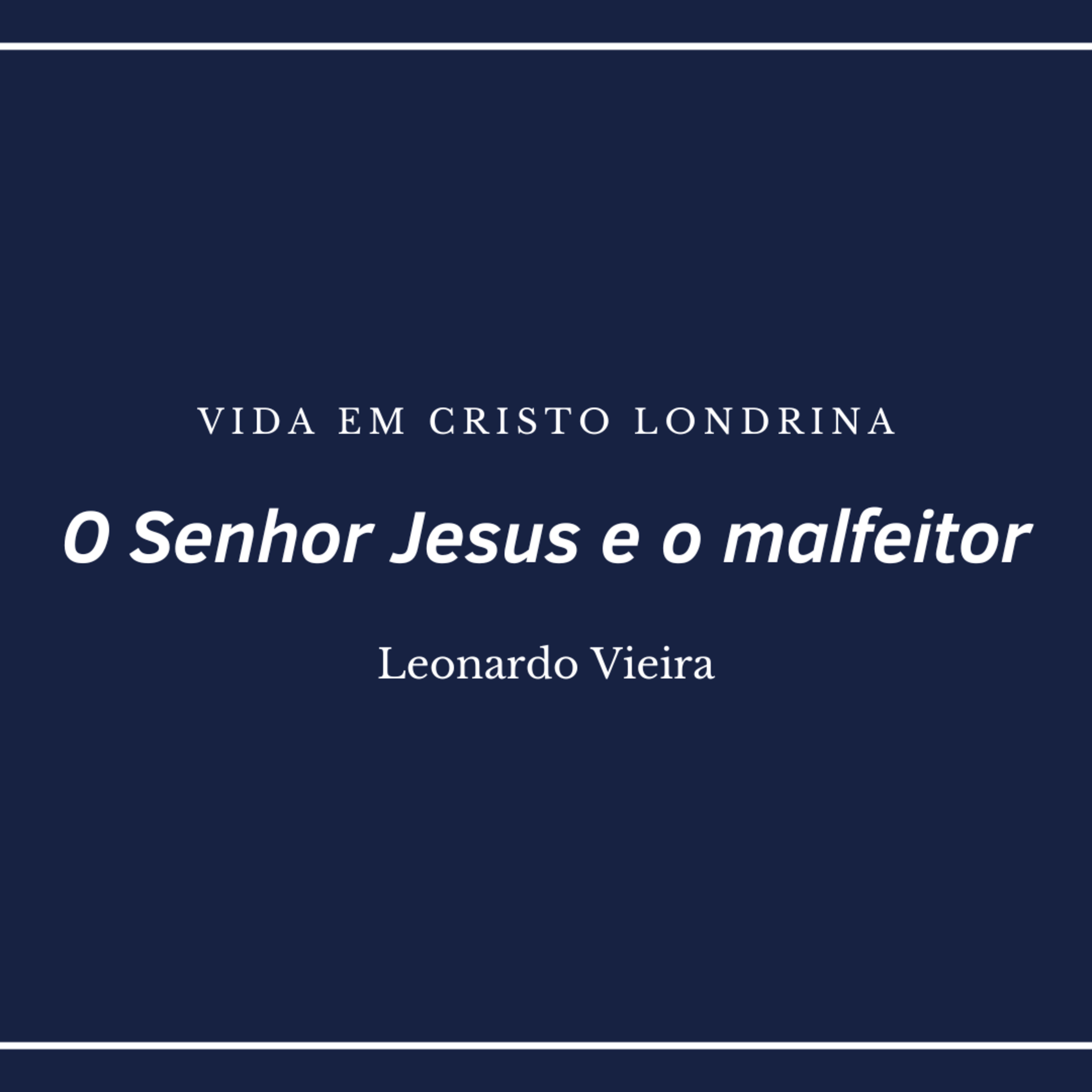 Vida em Cristo Londrina