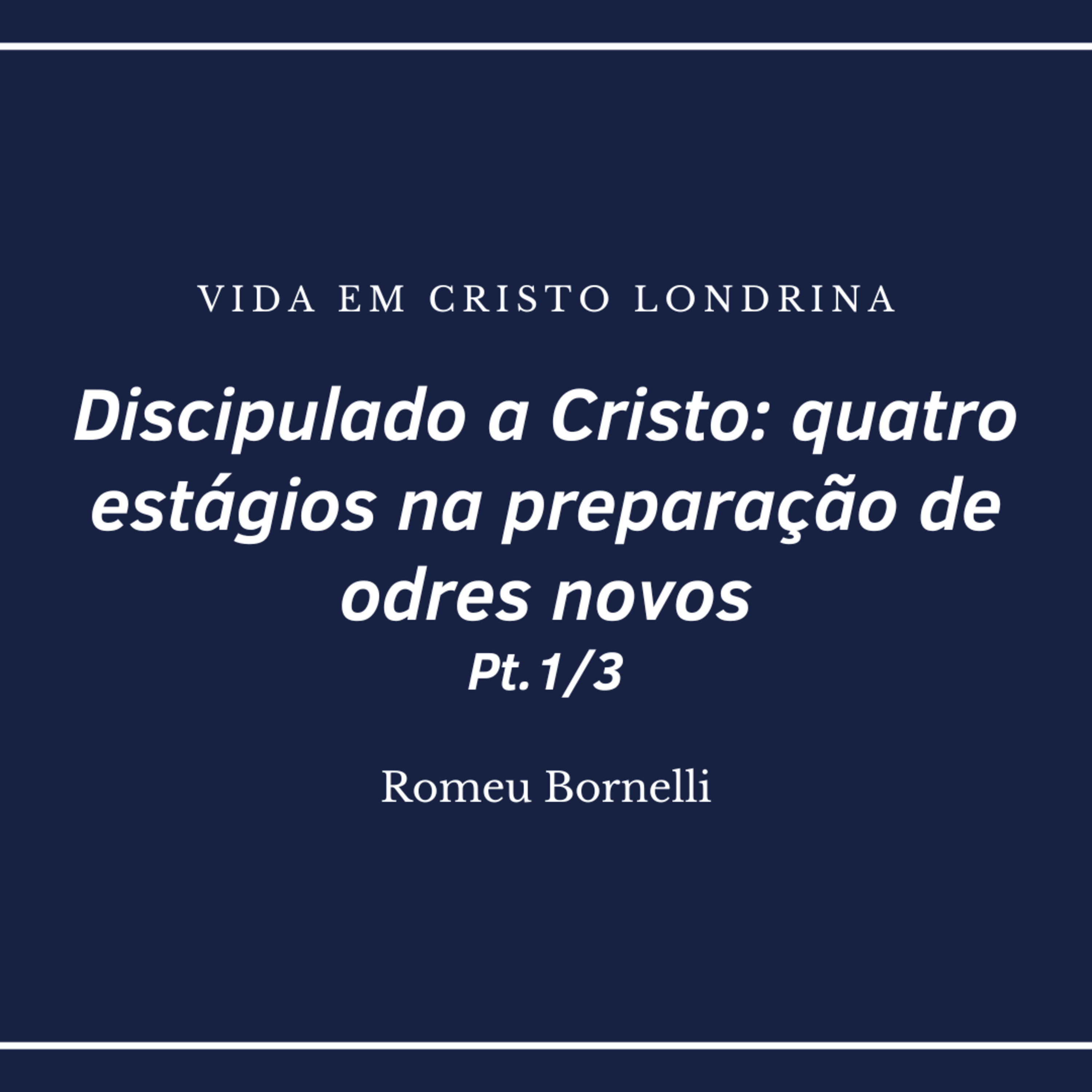 Vida em Cristo Londrina