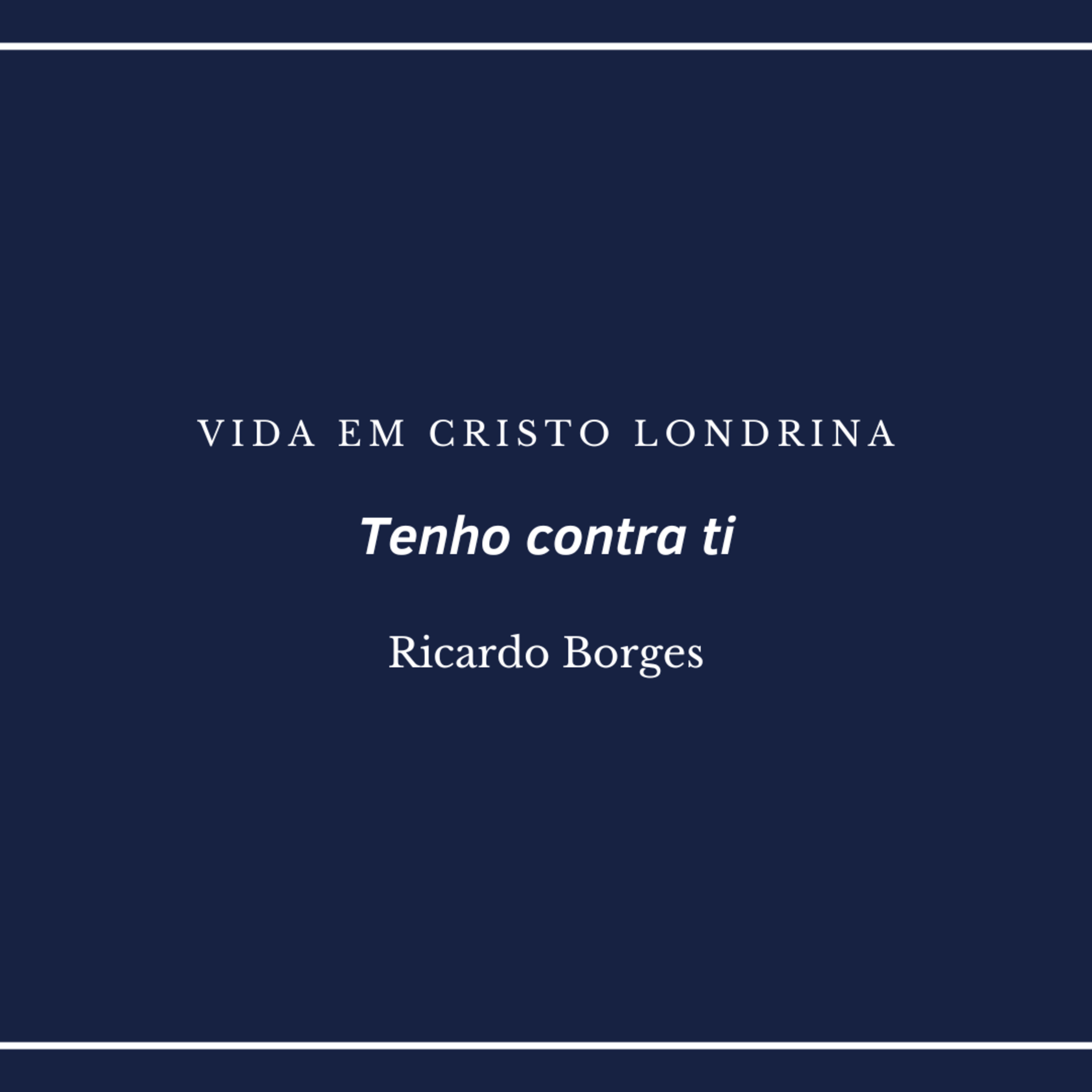 Vida em Cristo Londrina