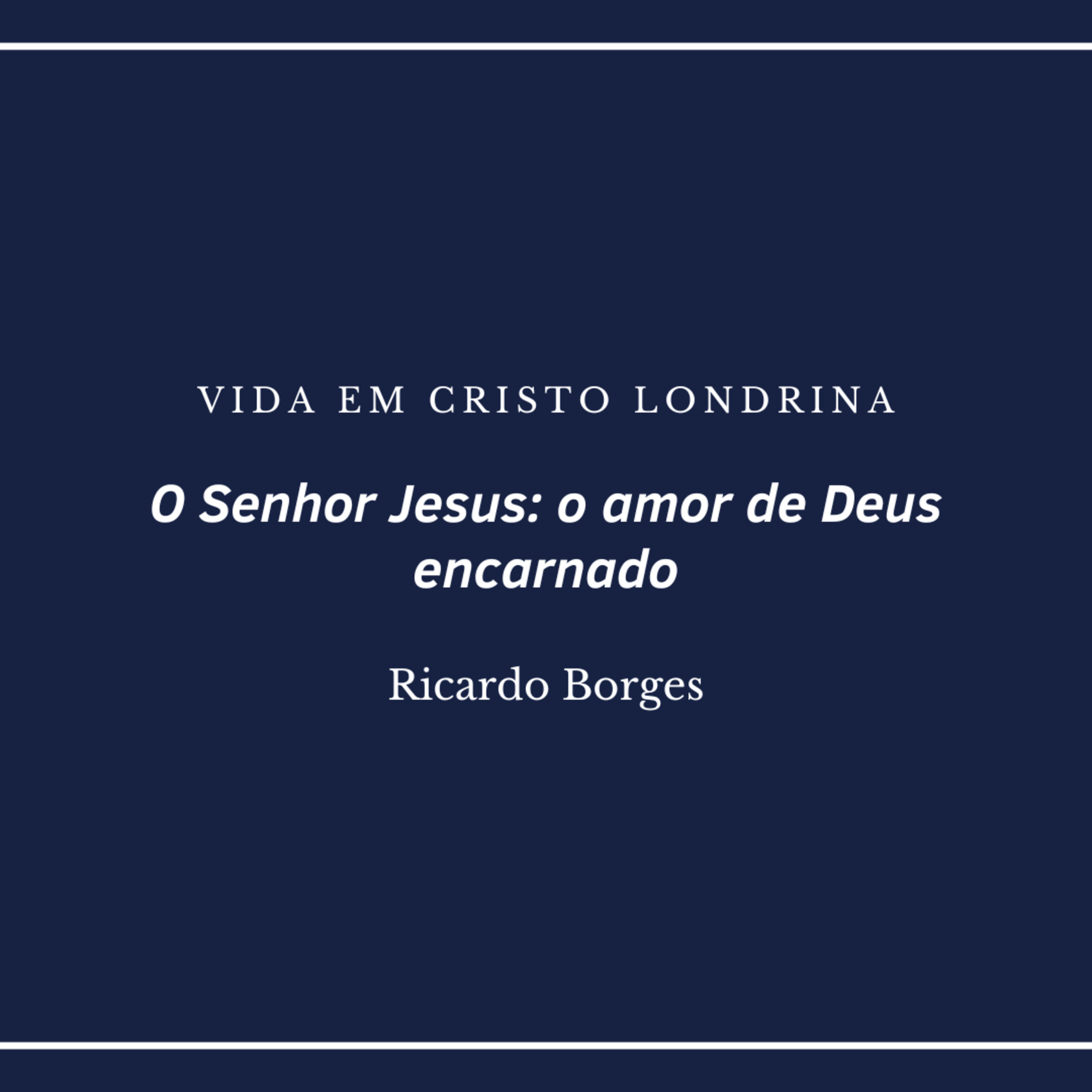 Vida em Cristo Londrina