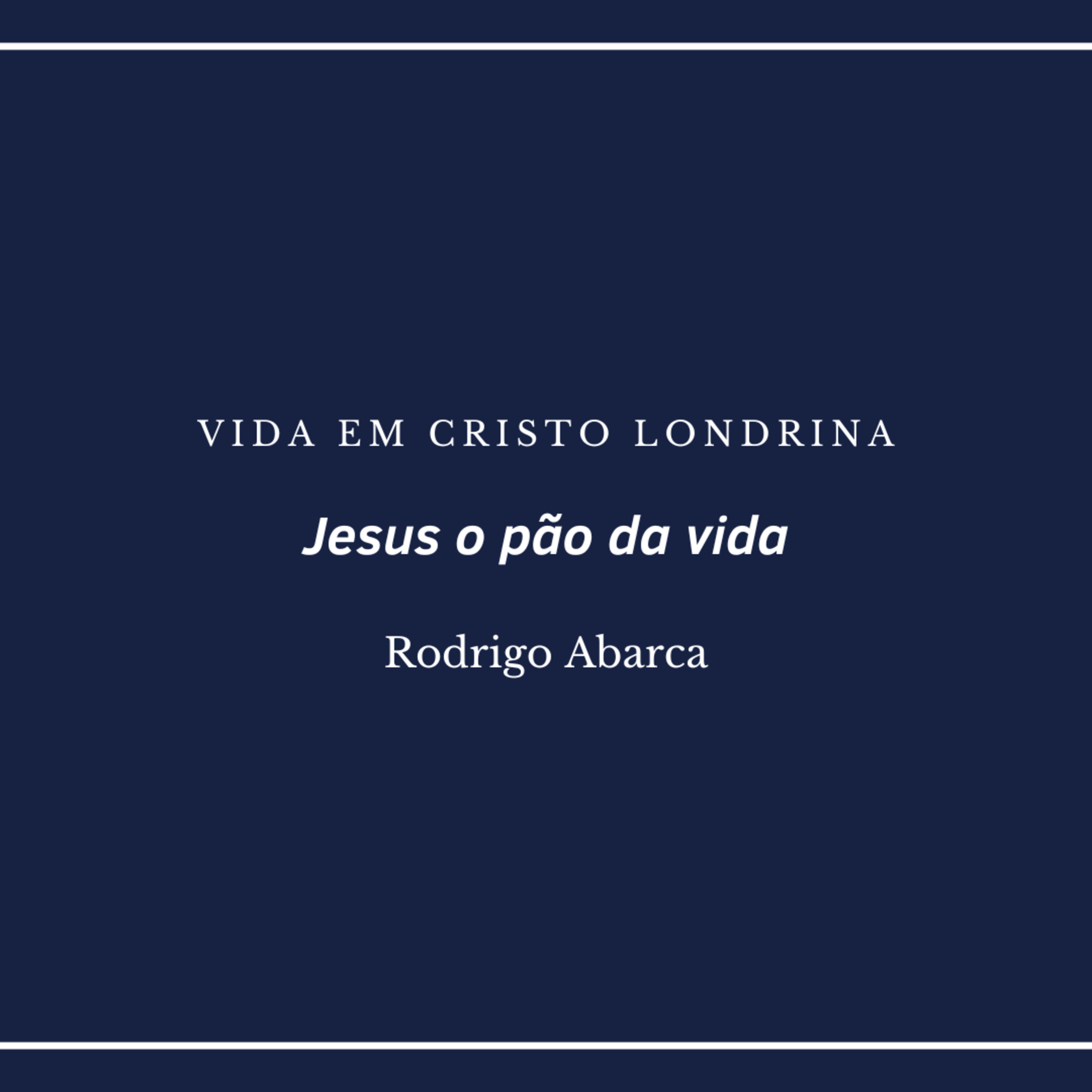 Vida em Cristo Londrina
