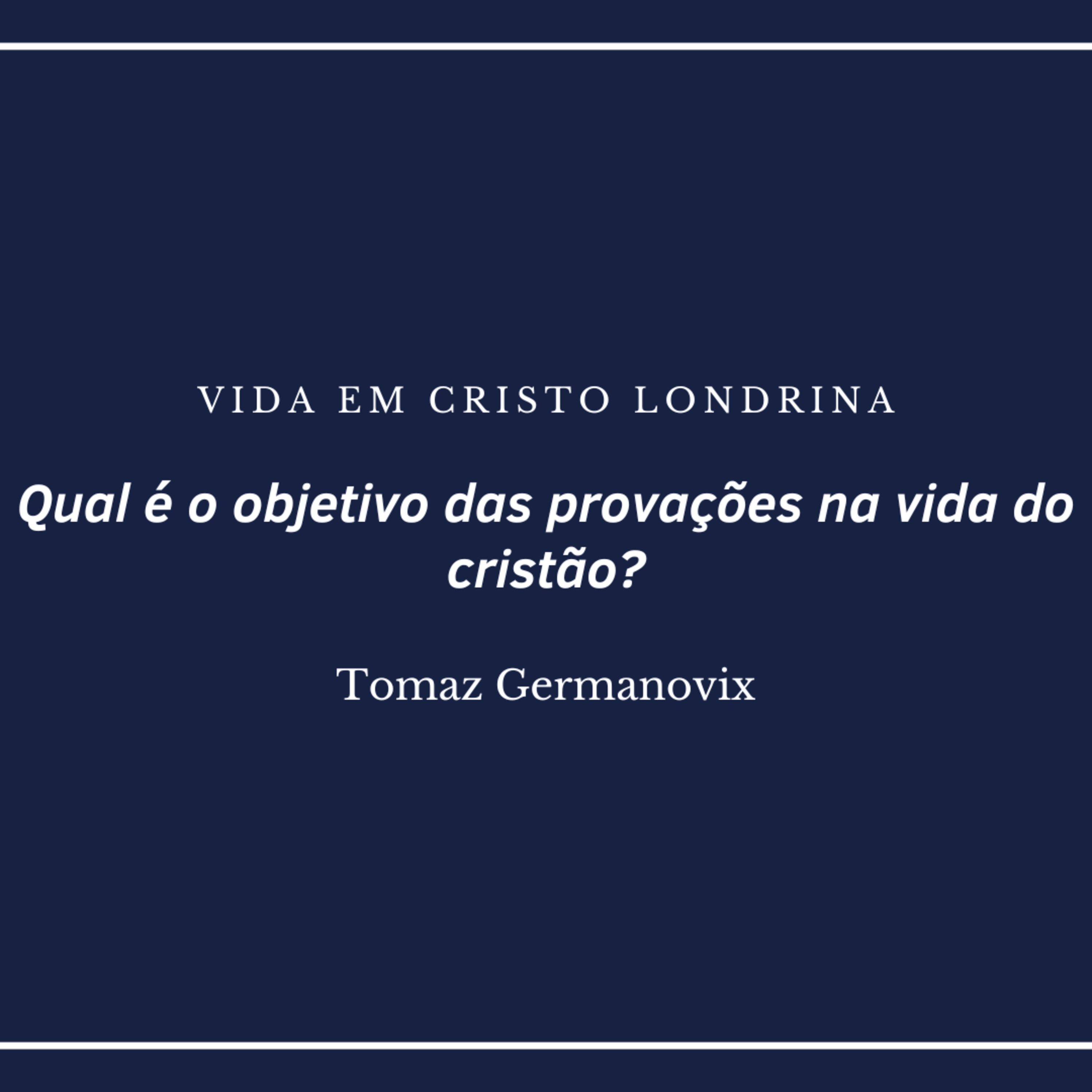 Vida em Cristo Londrina