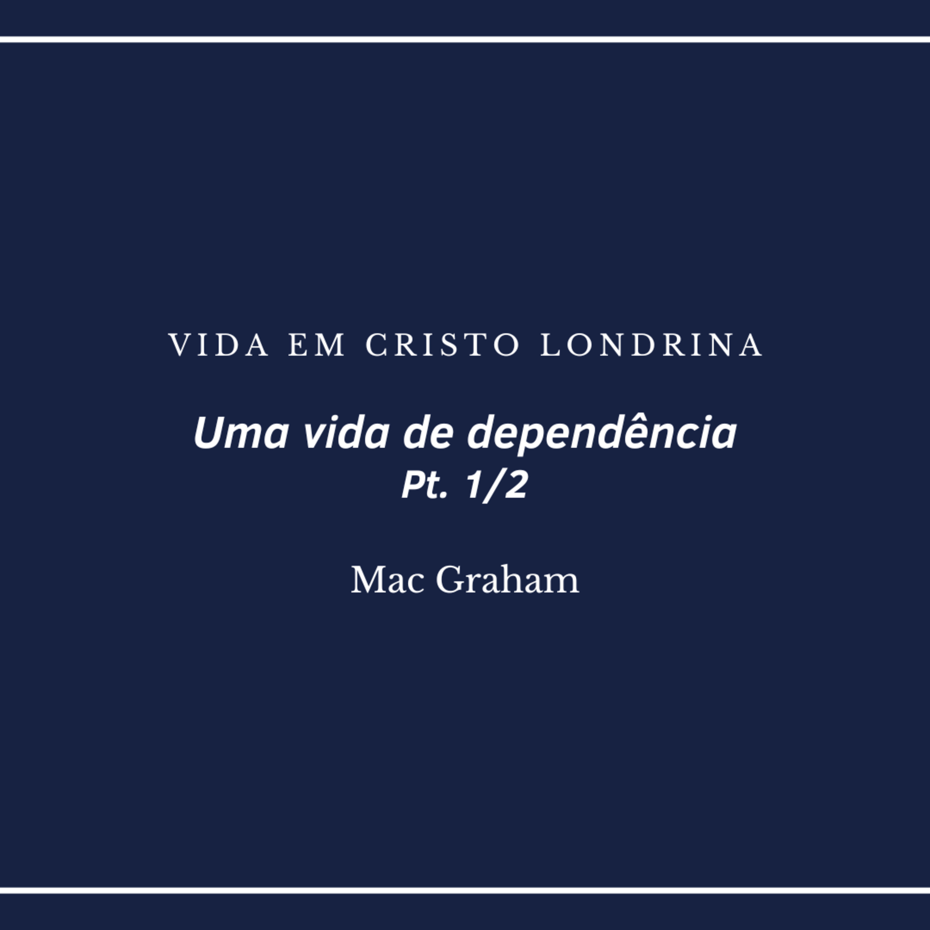 Vida em Cristo Londrina
