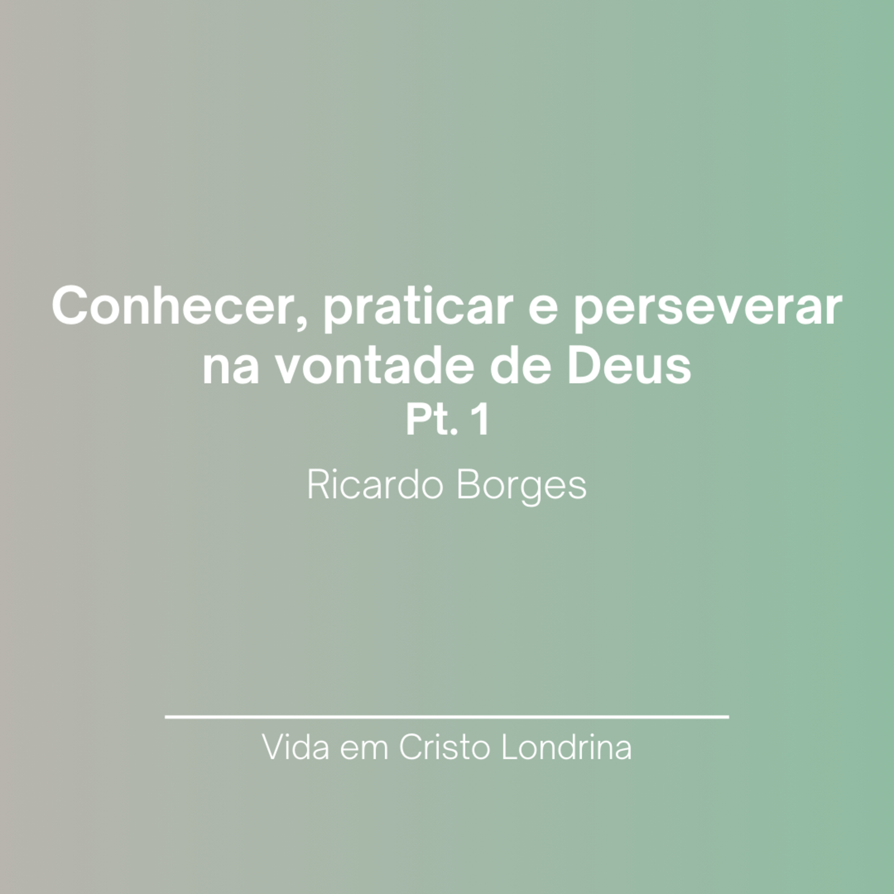 Vida em Cristo Londrina