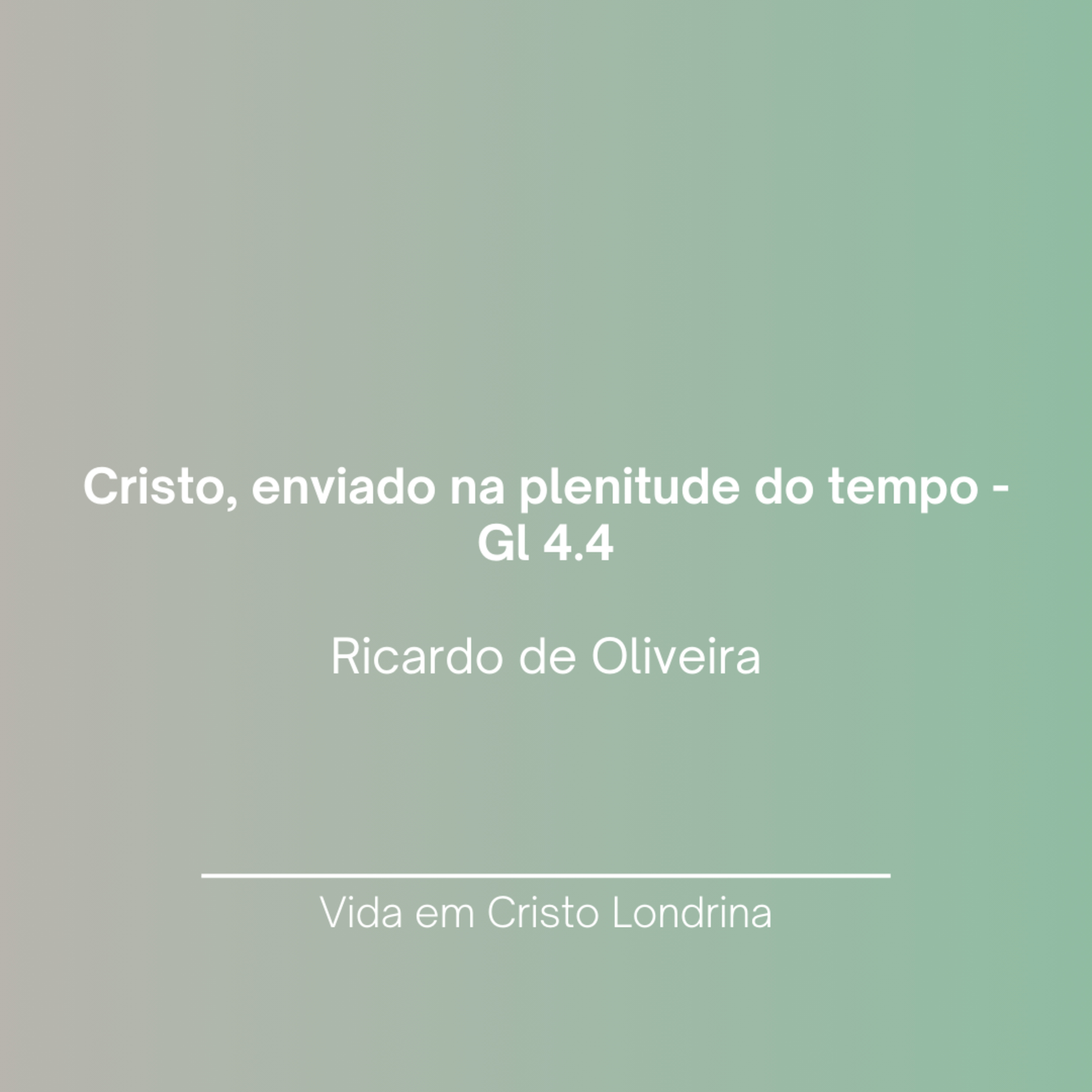 Vida em Cristo Londrina