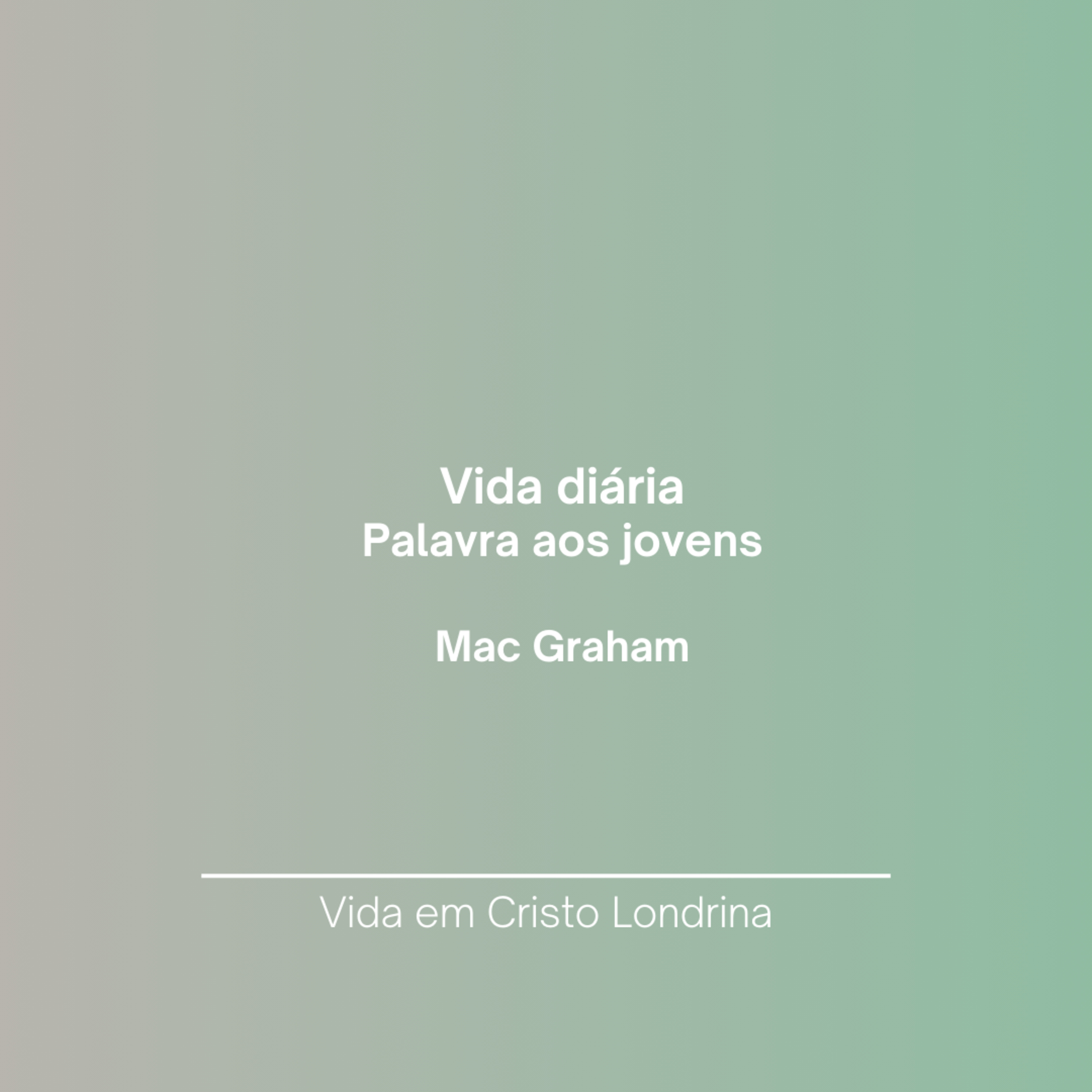 Vida em Cristo Londrina