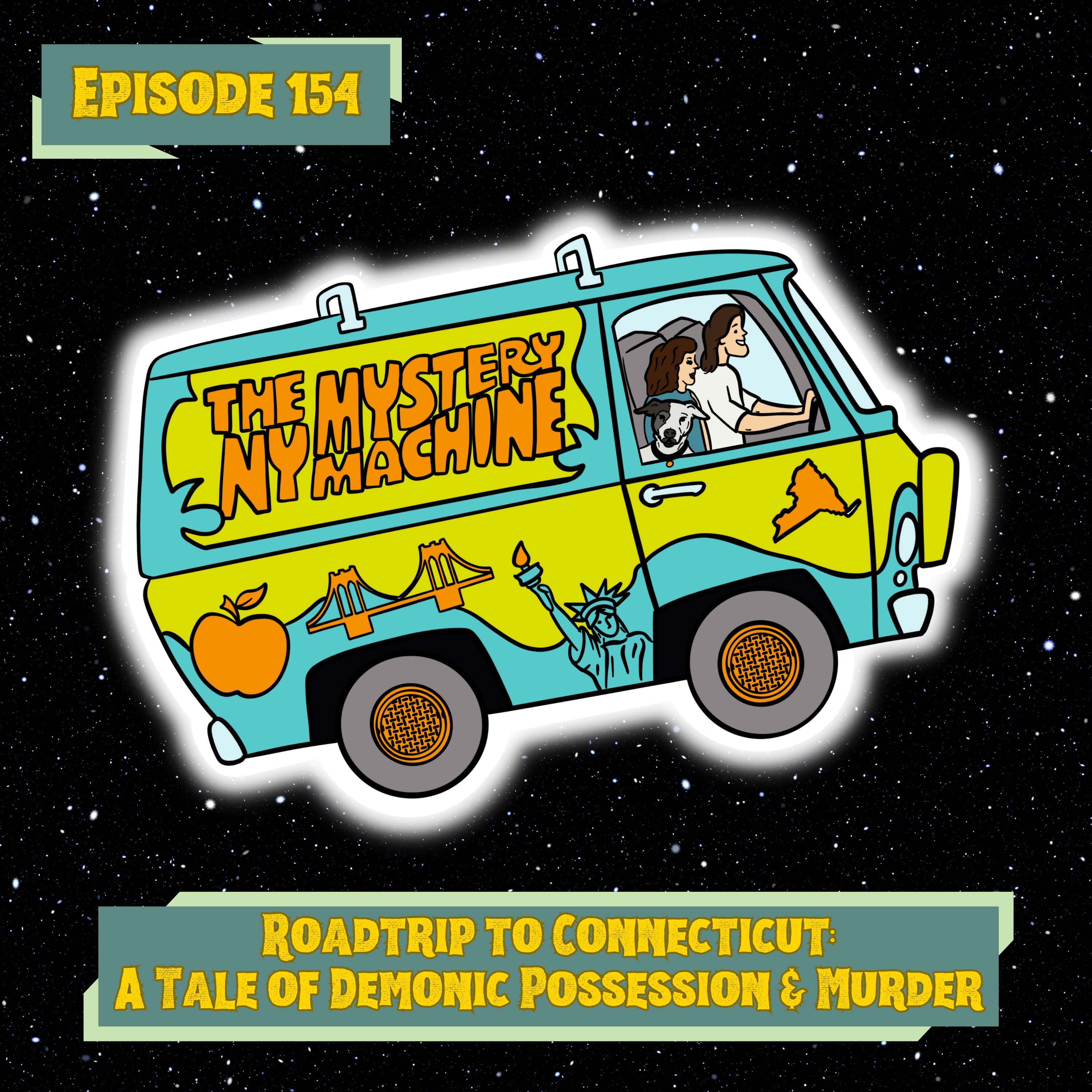 Episode 154: "Roadtrip to Connecticut: A Tale of Demonic Possession & Murder"