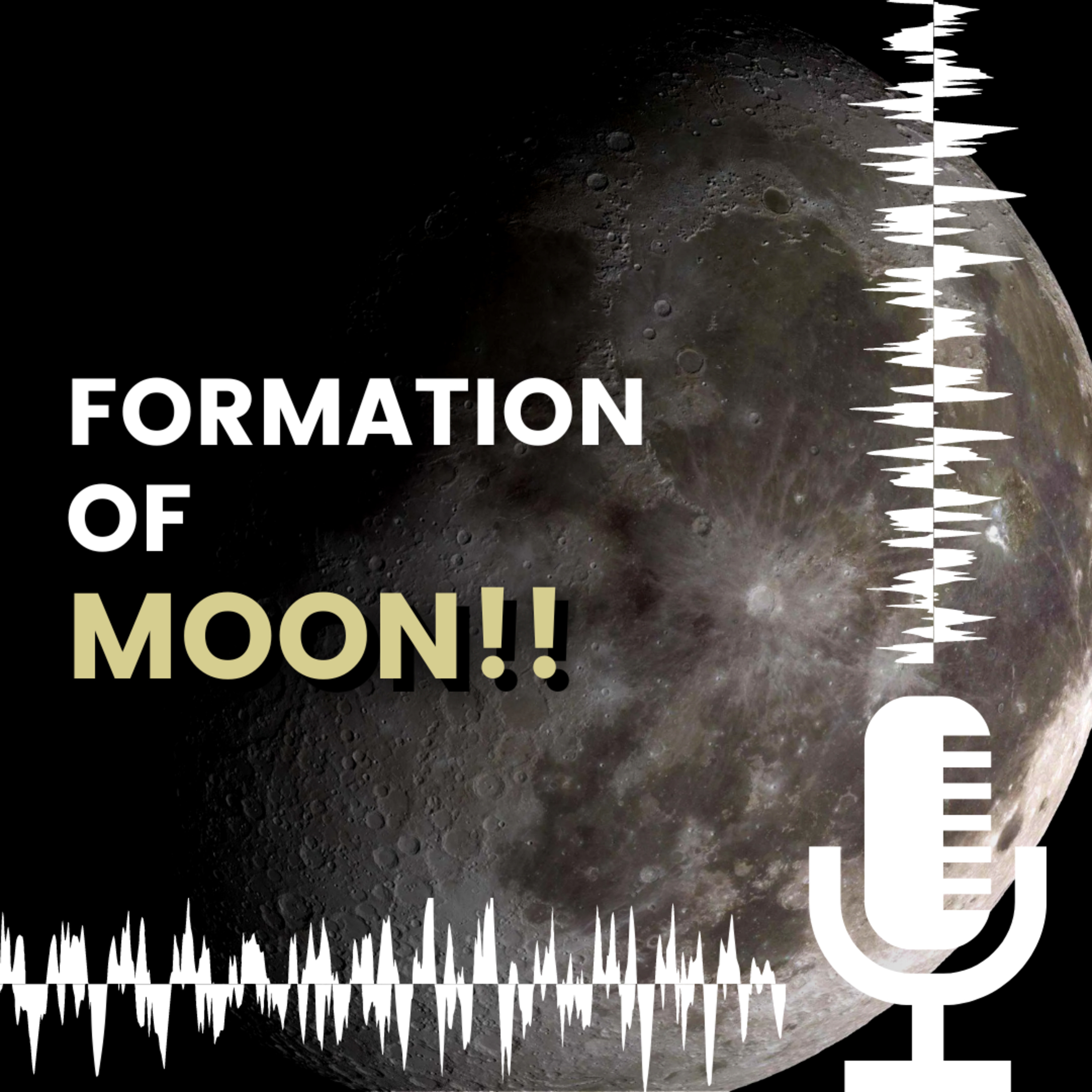 #107. How Moon Was Formed? explained In Hindi episode artwork
