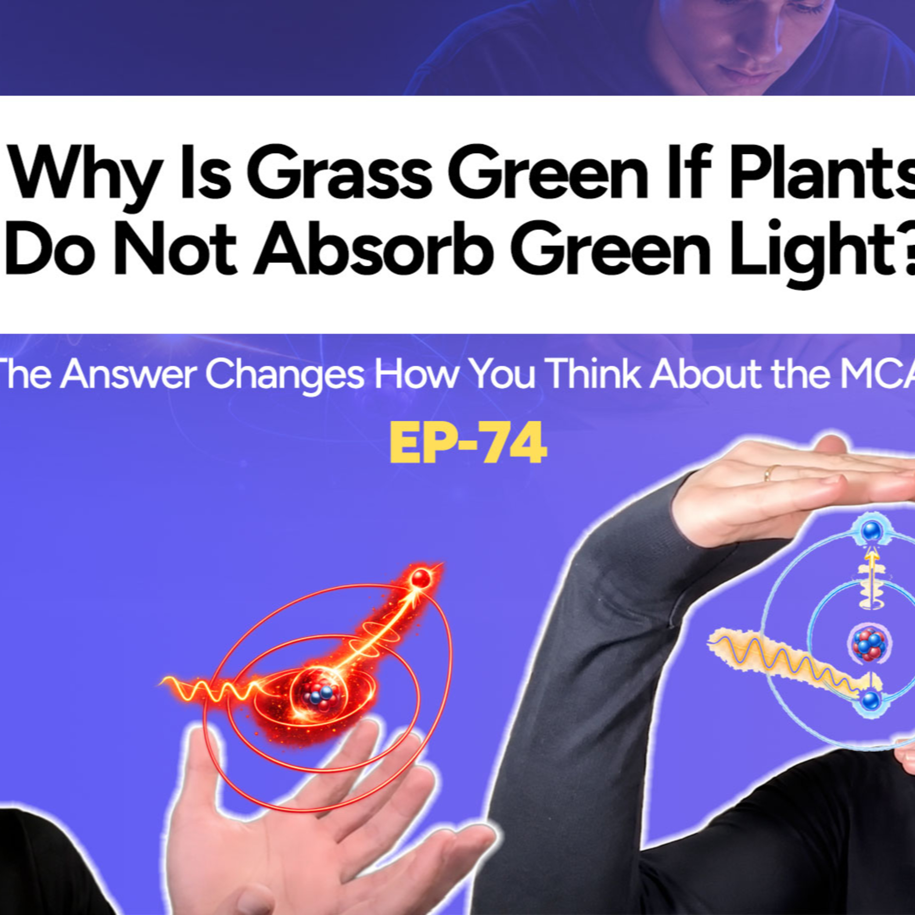 Light, Electrons and Energy Levels: The MCAT Physics You Keep Skipping episode artwork