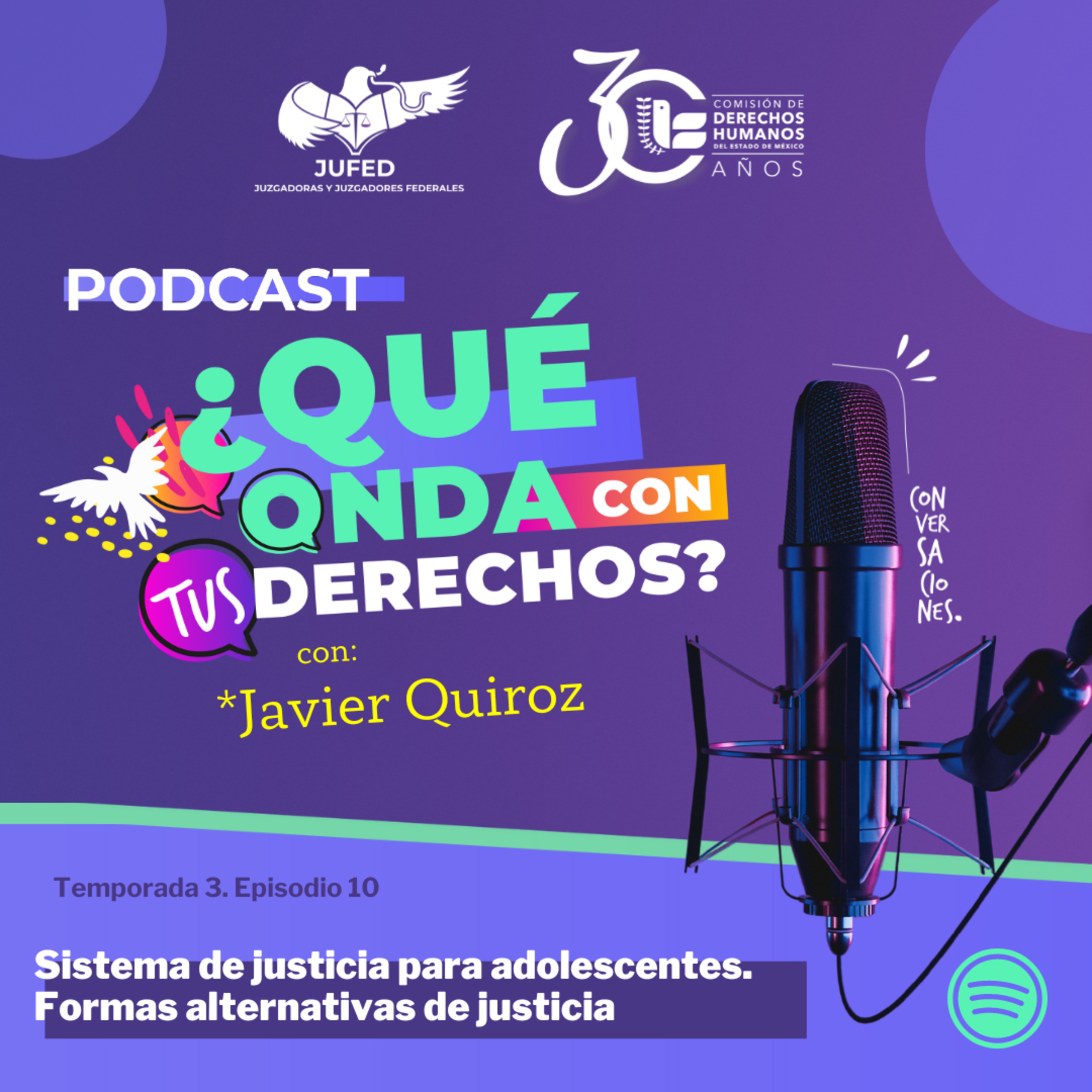 Sistema de justicia para adolescentes. Formas alternativas de justicia.- Temporada 3 JUFED episode artwork