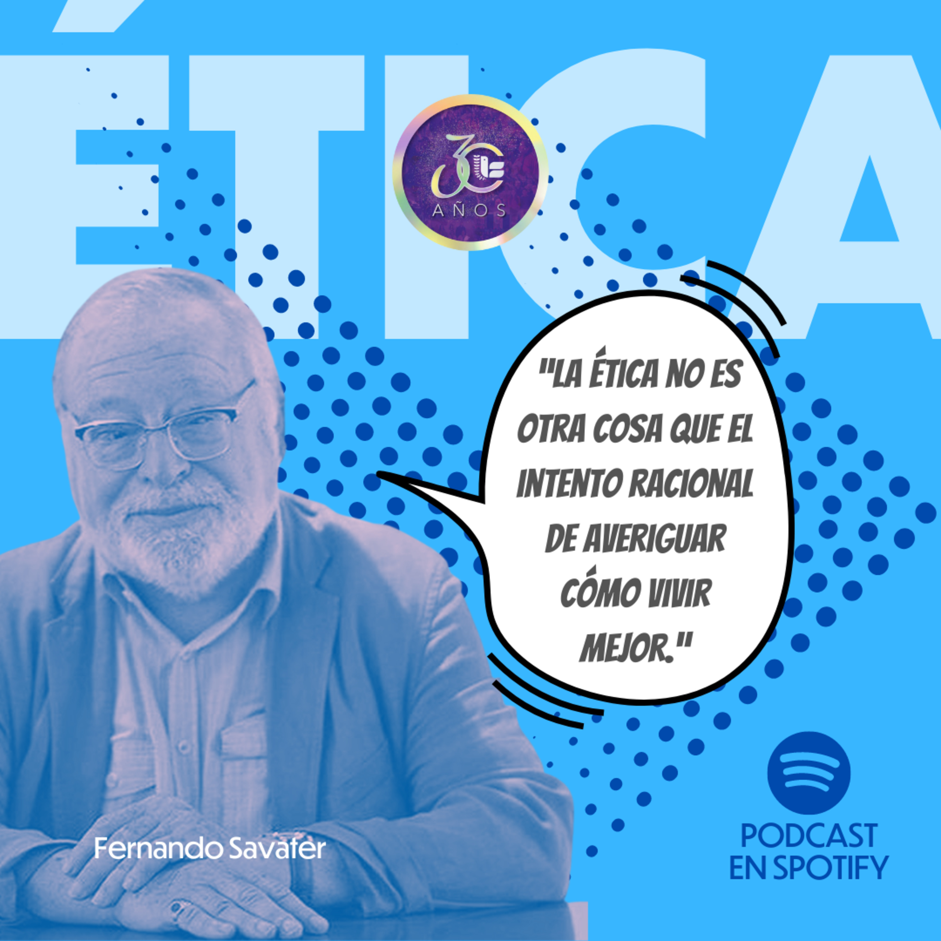 Ética en el servicio público- Fernando Savater. episode artwork