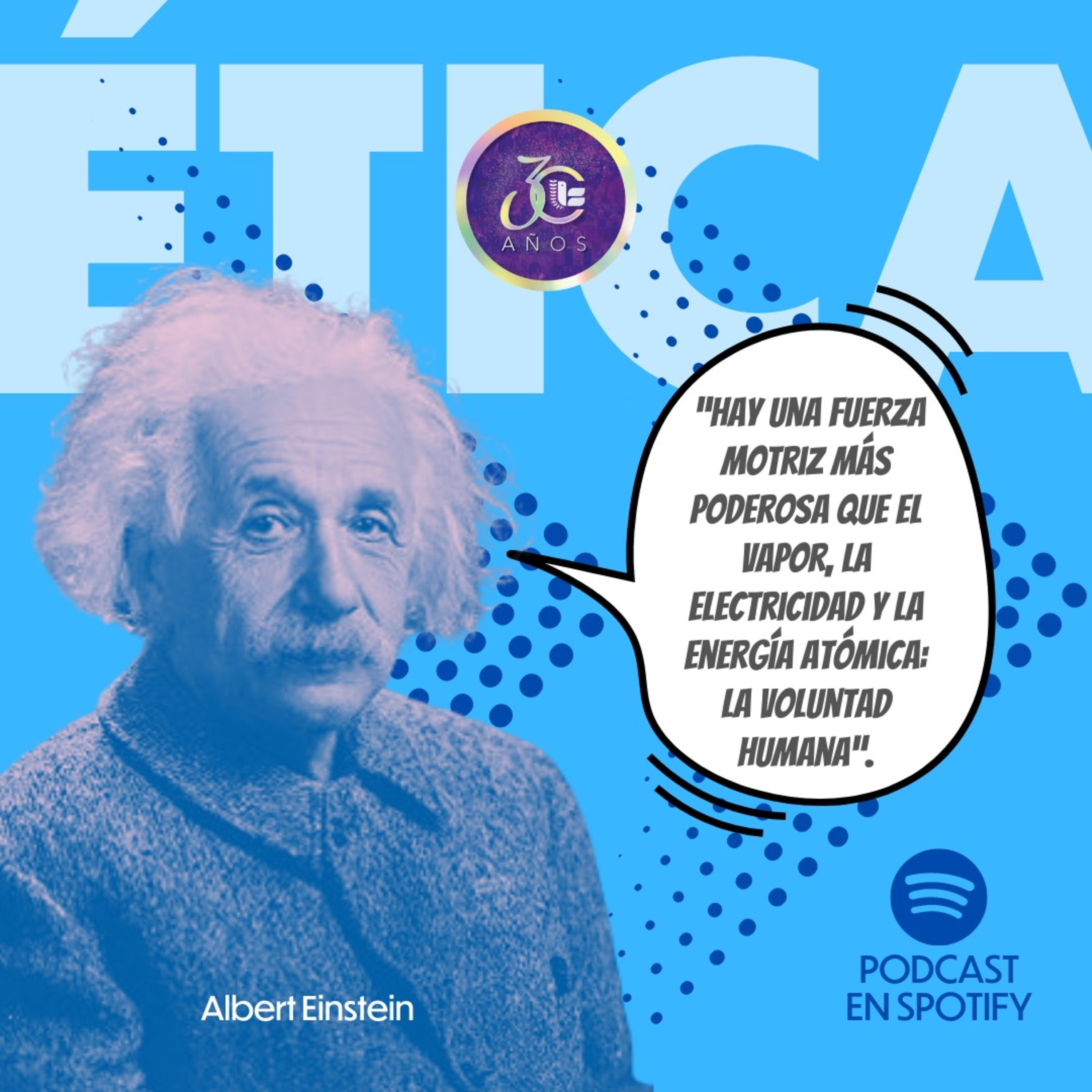 Ética en el servicio público- Albert Einstein. episode artwork