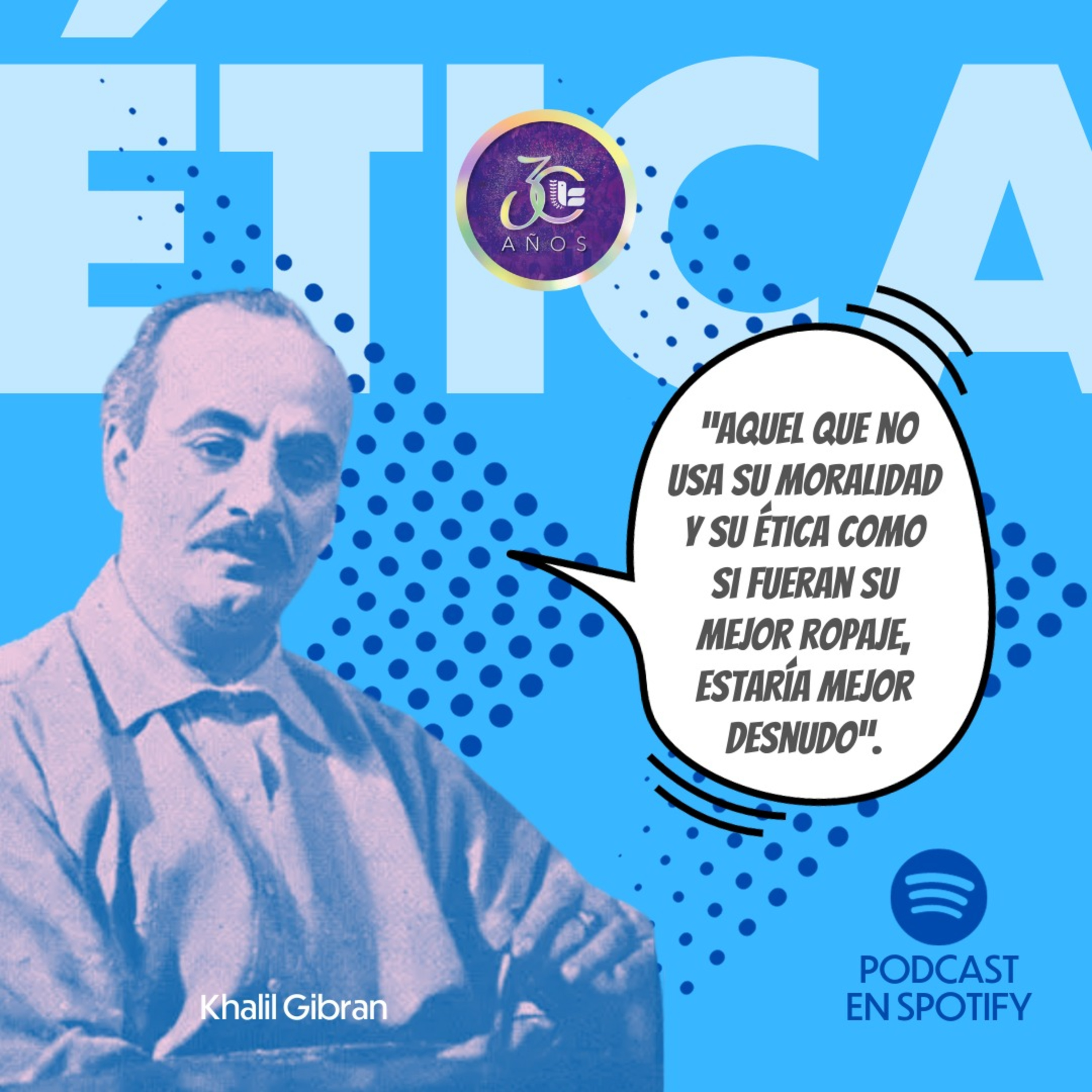 Ética en el servicio público- Khalil Gibran episode artwork