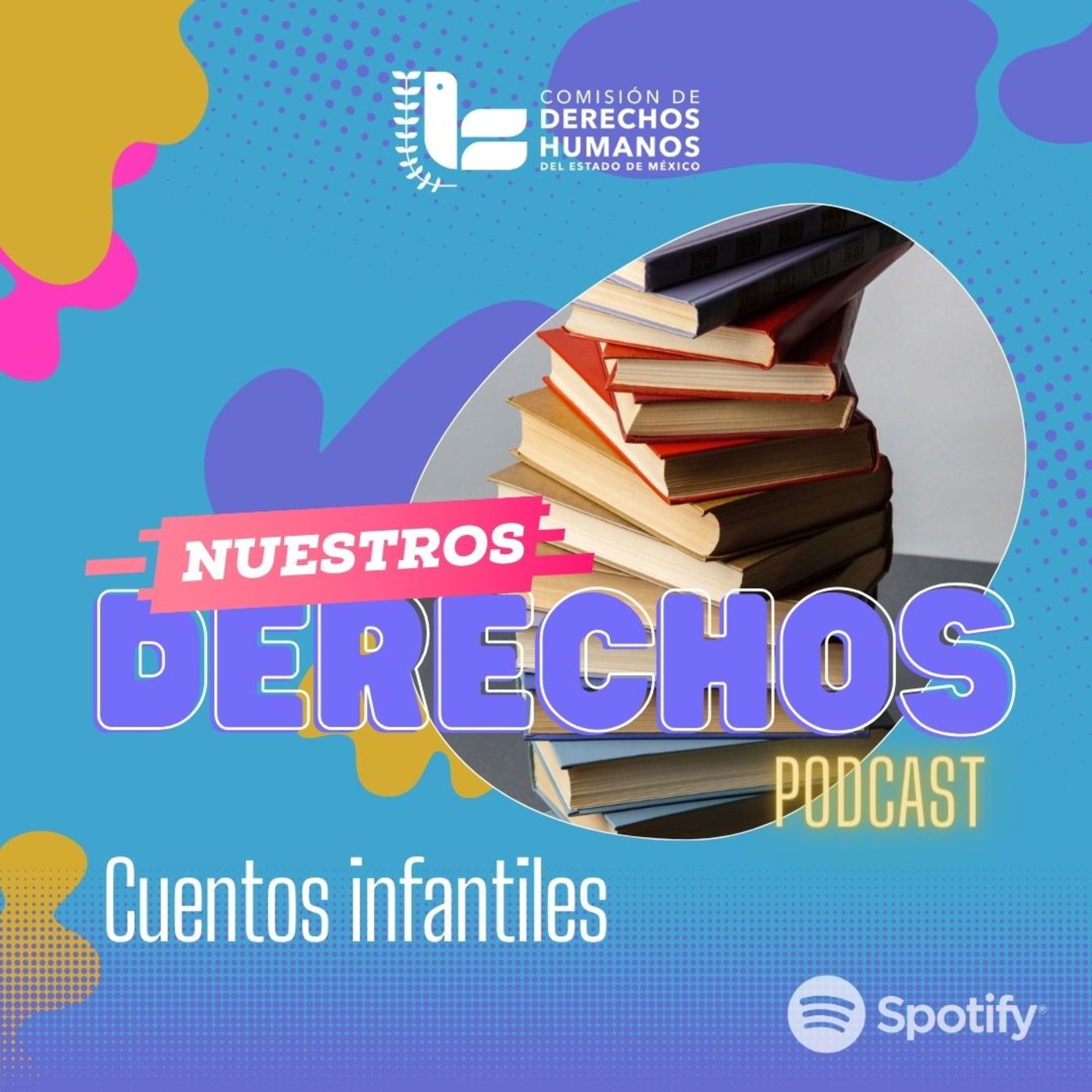 Derechos de la infancia: Día de la niña y el niño en México. episode artwork