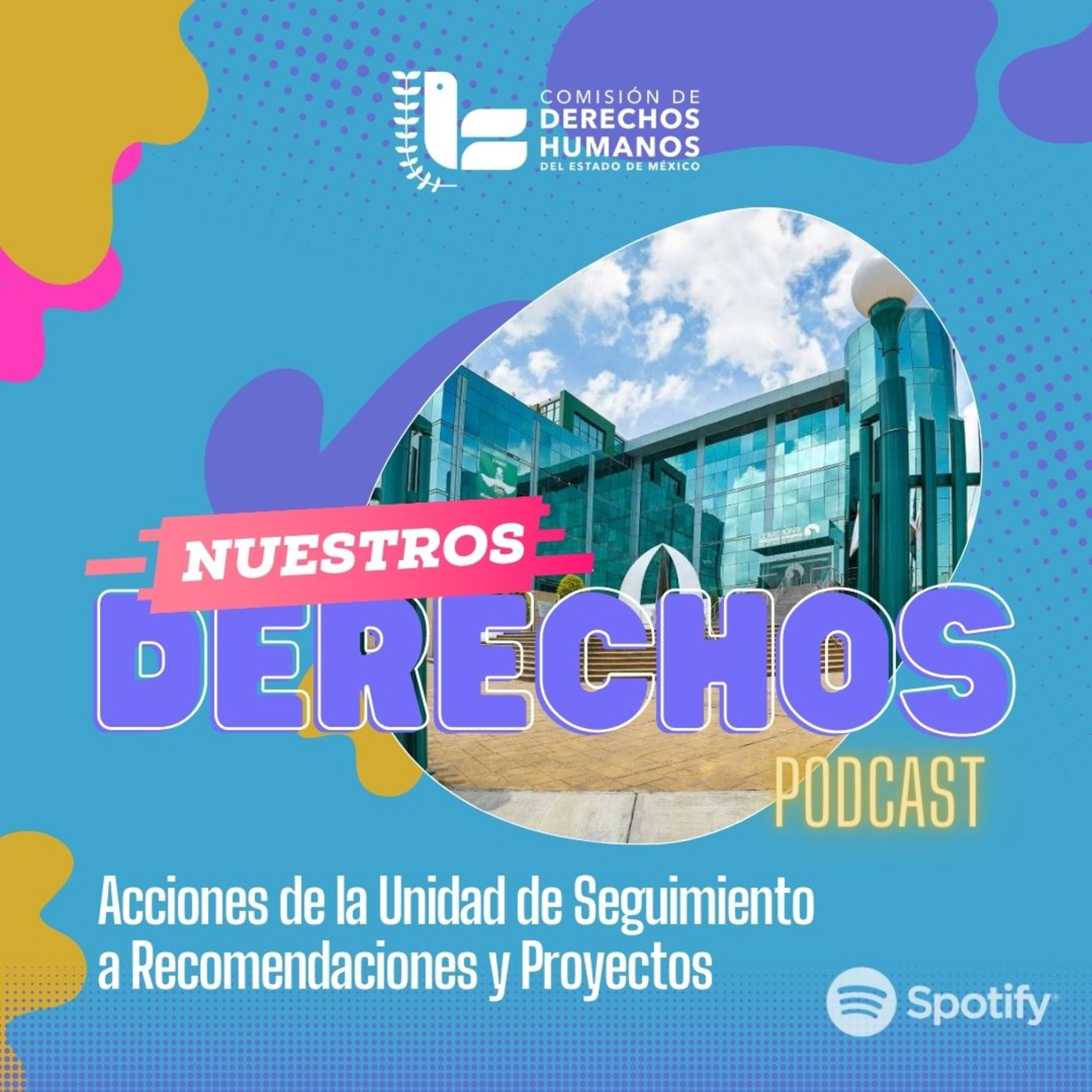 Acciones de la Unidad de Seguimiento a Recomendaciones y Proyectos episode artwork