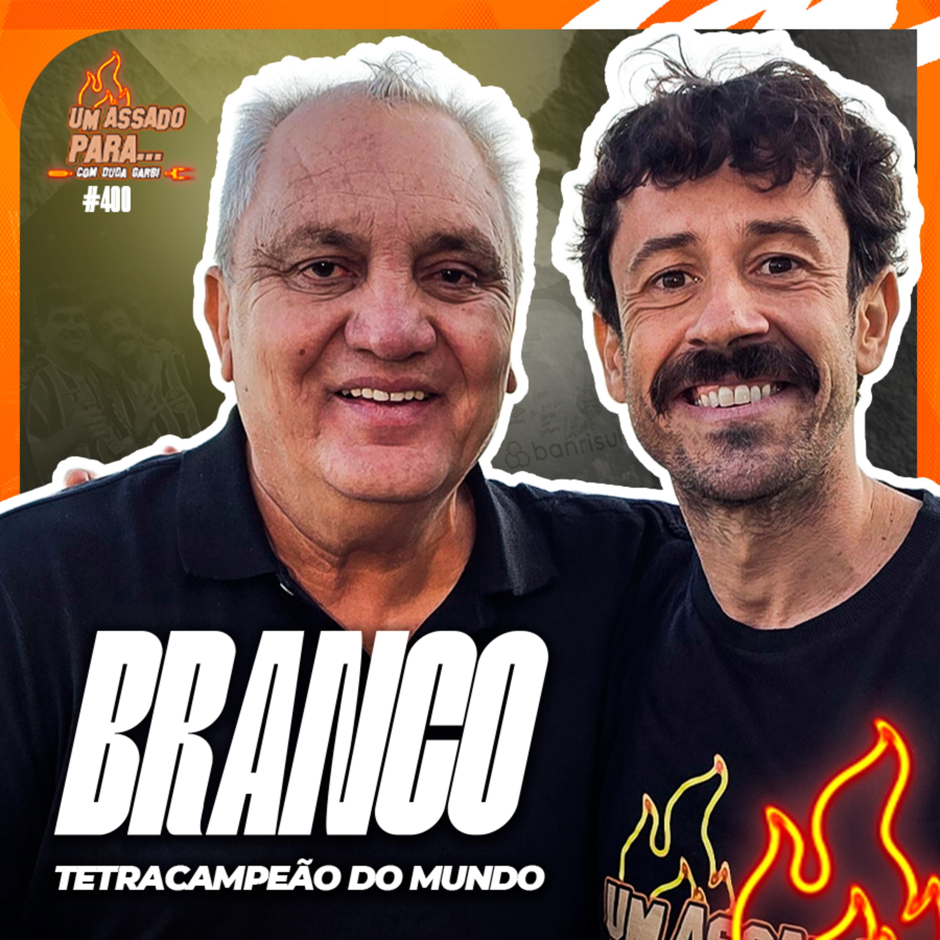 UM ASSADO PARA... BRANCO, TETRACAMPEÃO | #400