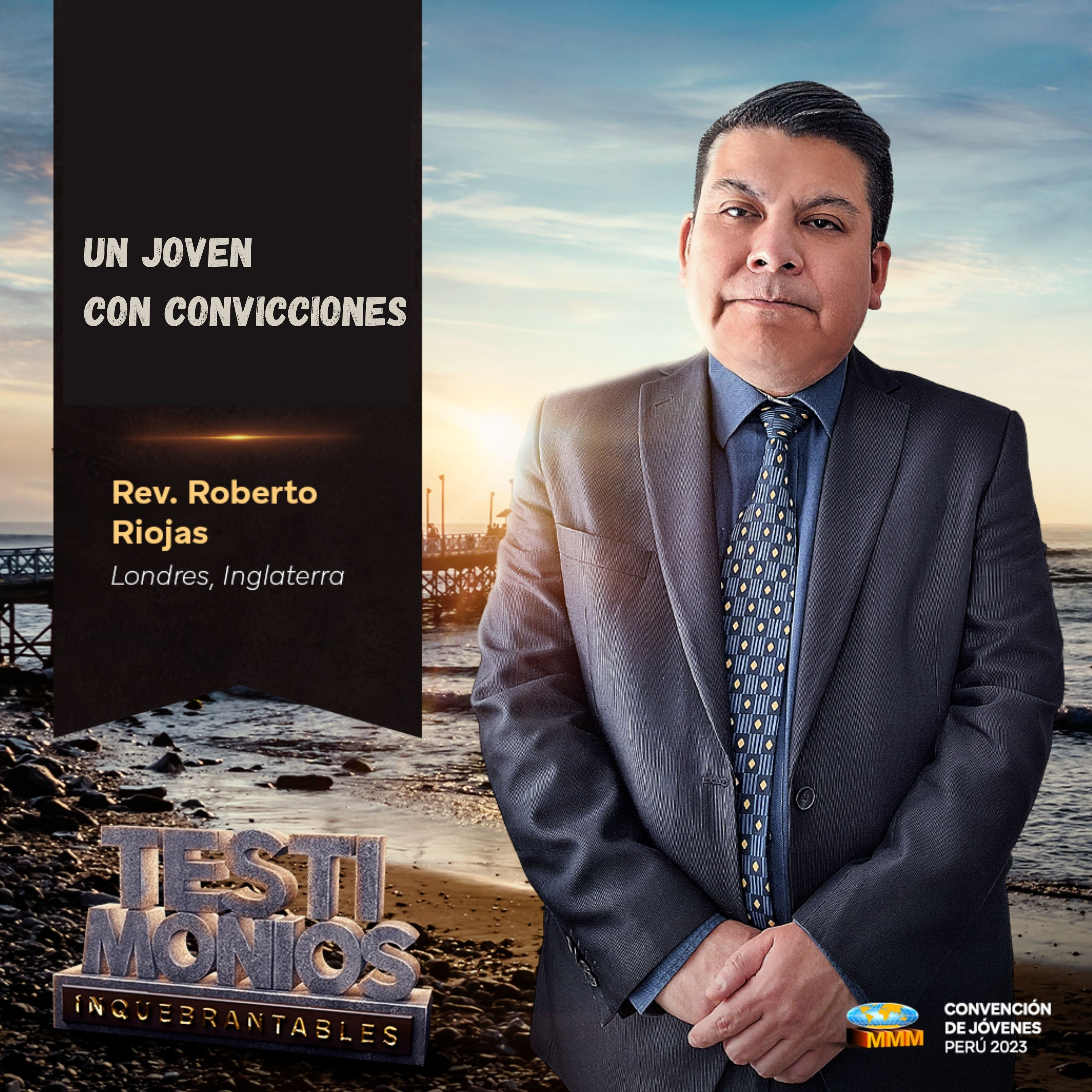Daniel, un joven con convicciones | Rev. Roberto Riojas | Convención Nacional Perú 2023 episode artwork