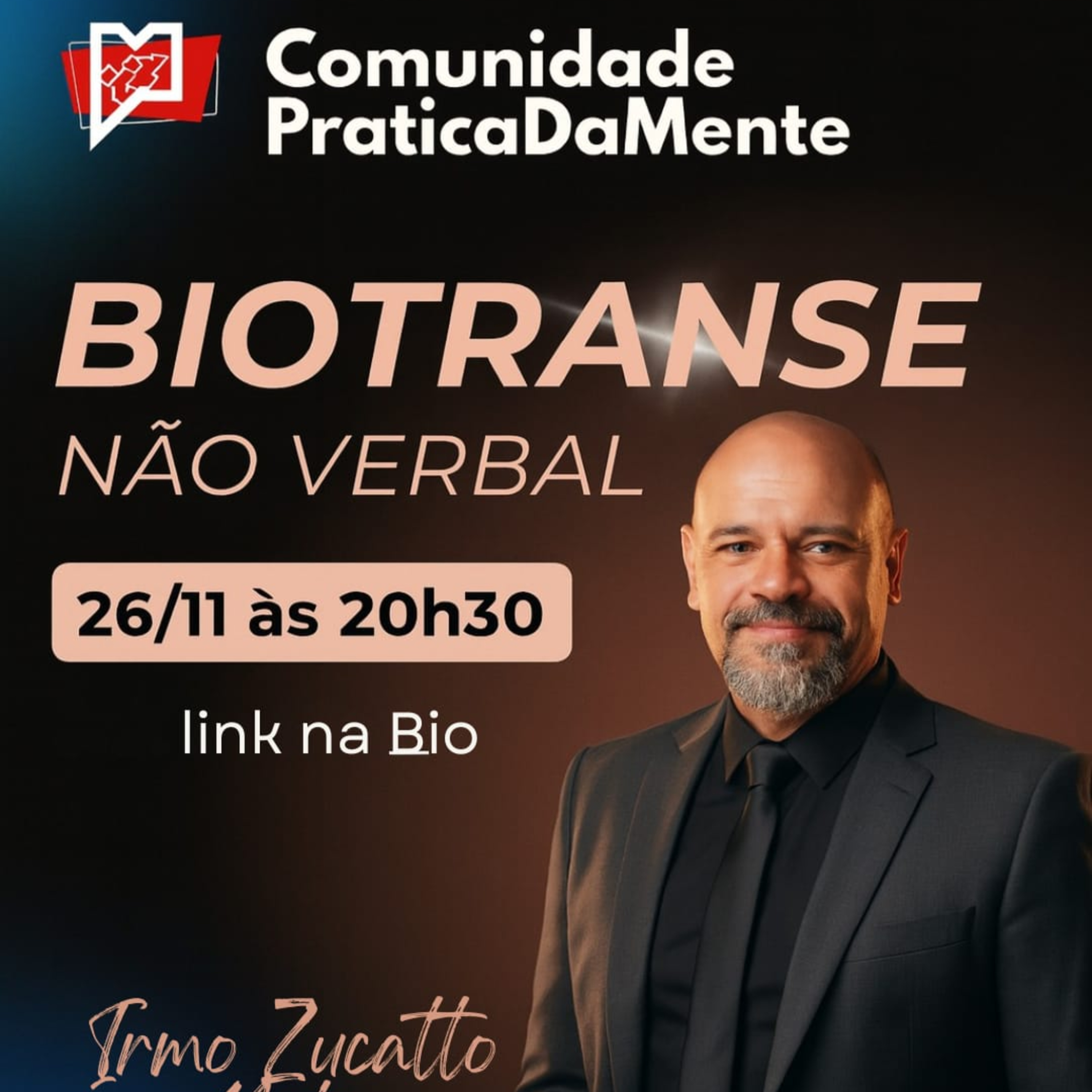 BIOTRANSE NÃO VERBAL: Um curso pelo Método IZN - Irmo Zucatto Neto revela o Método que está Mudando a Terapia episode artwork