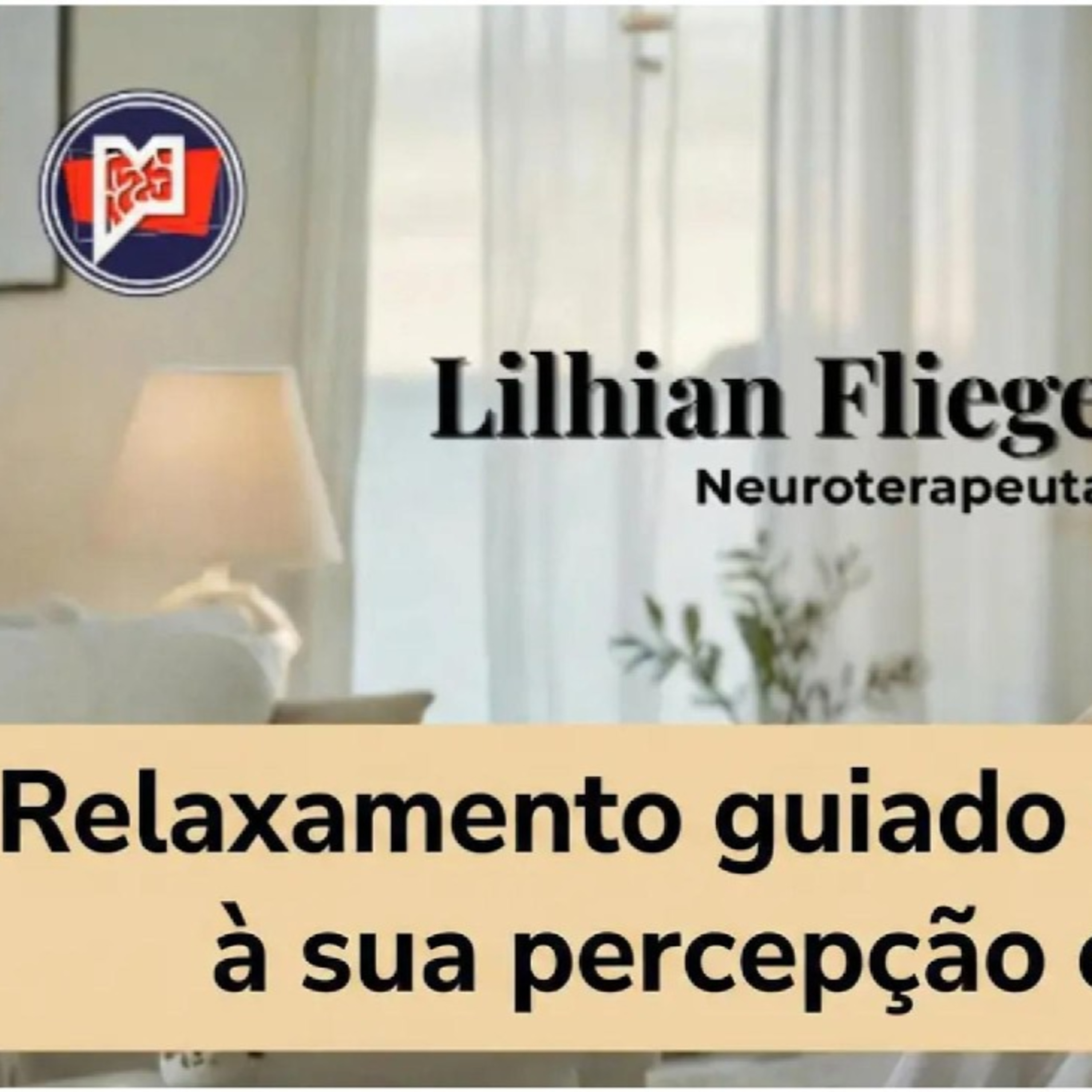Relaxamento guiado: Uma Imersão à percepção energética episode artwork