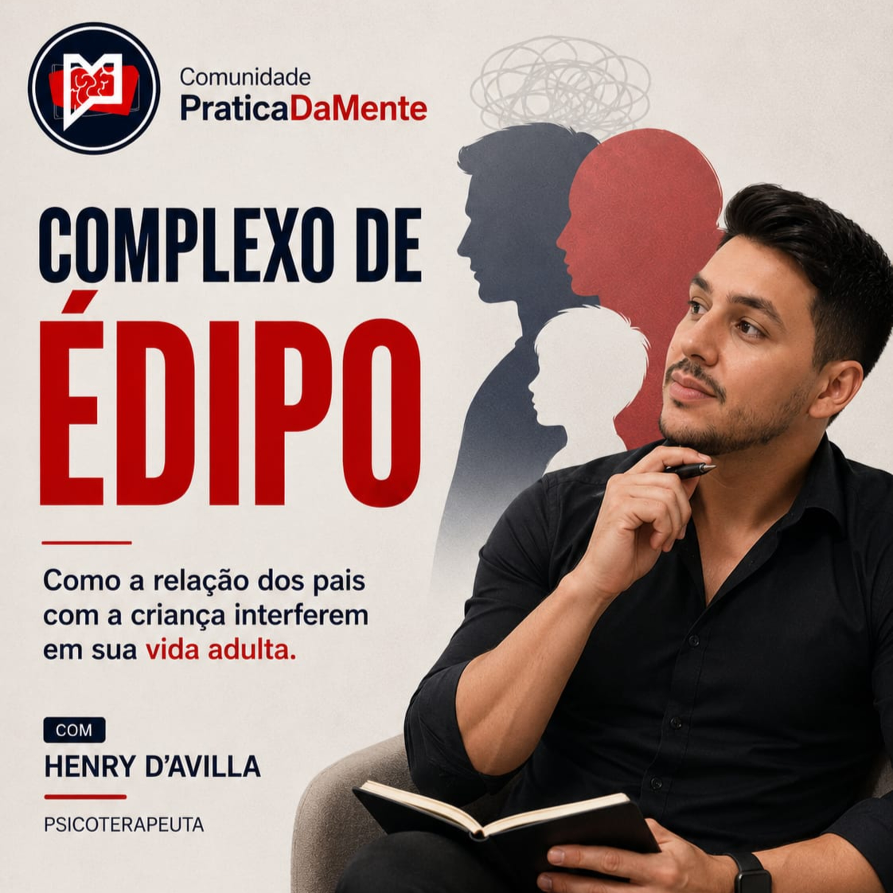 Complexo de Édipo: Como a relação dos pais com a criança interferem e sua vida adulta. episode artwork