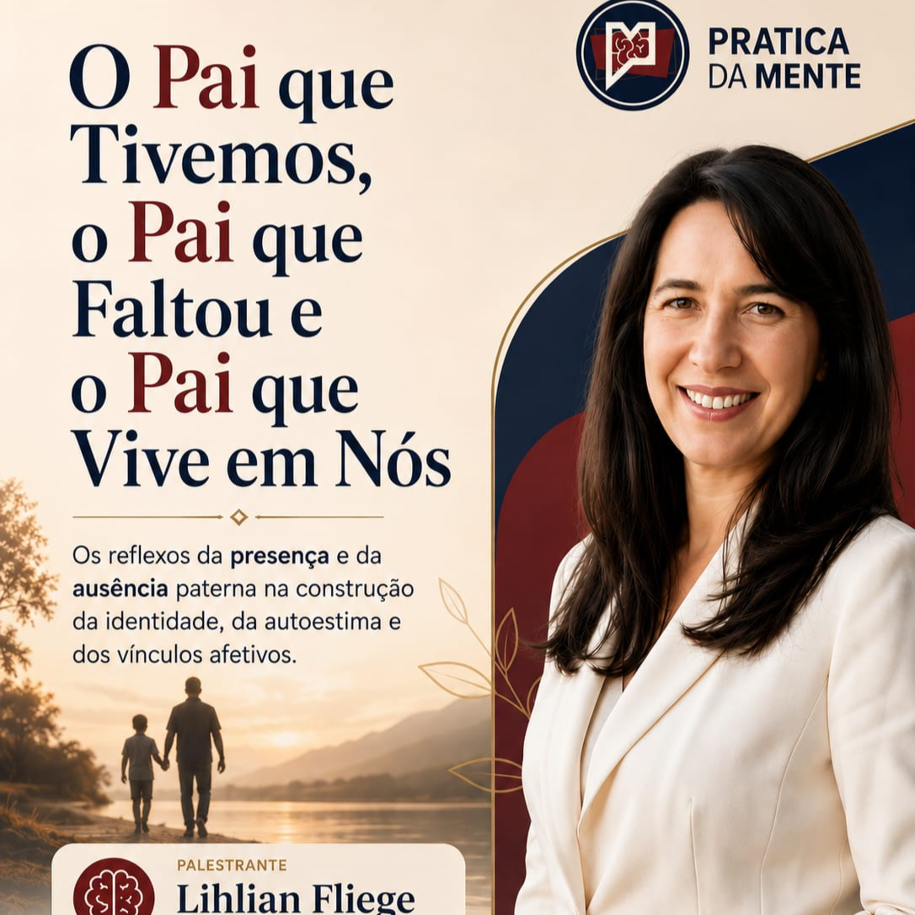 O Pai que Tive, o Pai que Faltou: Como Isso Molda Sua Vida! - Uma Visão Terapêutica episode artwork