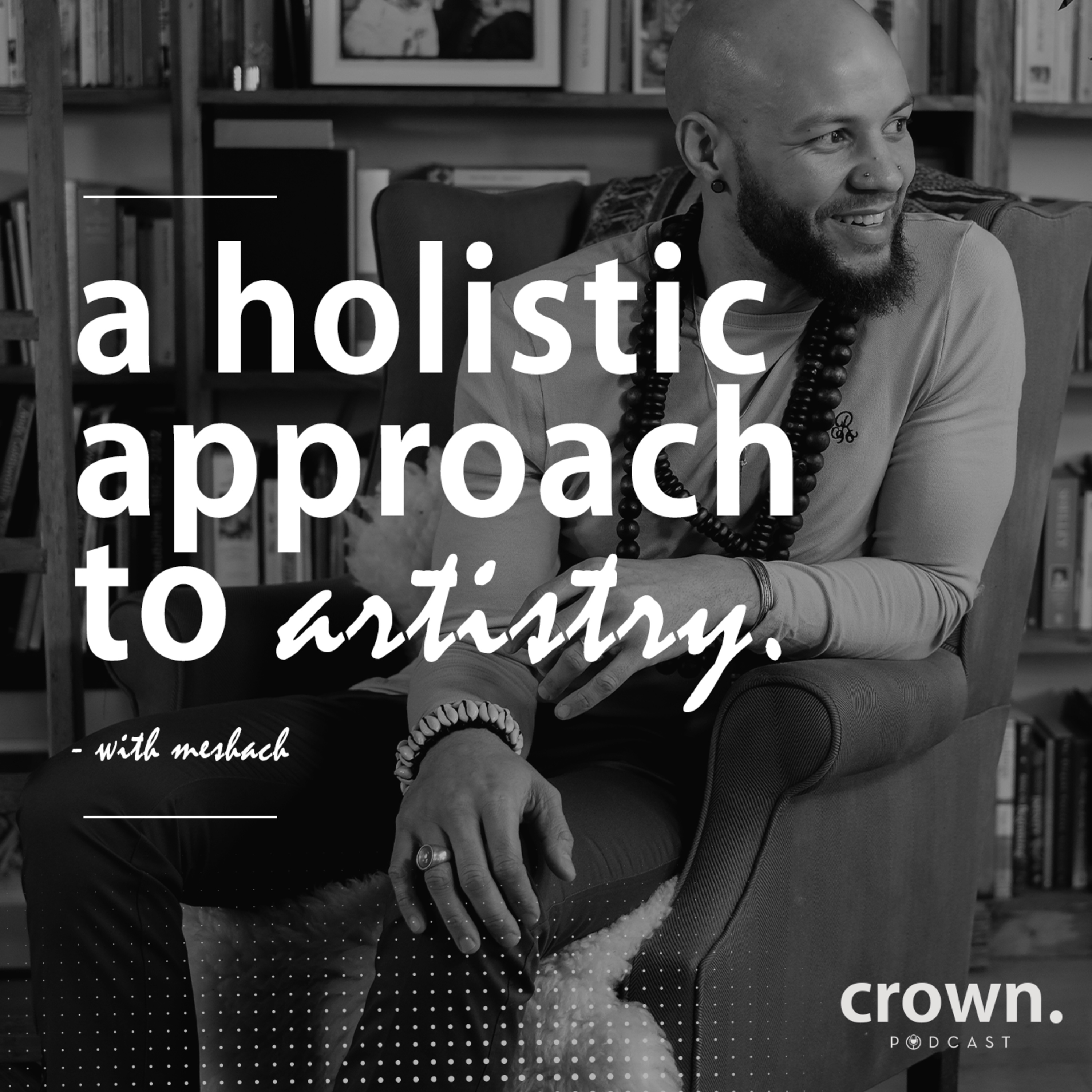 Crown Podcast with Steve Whyte