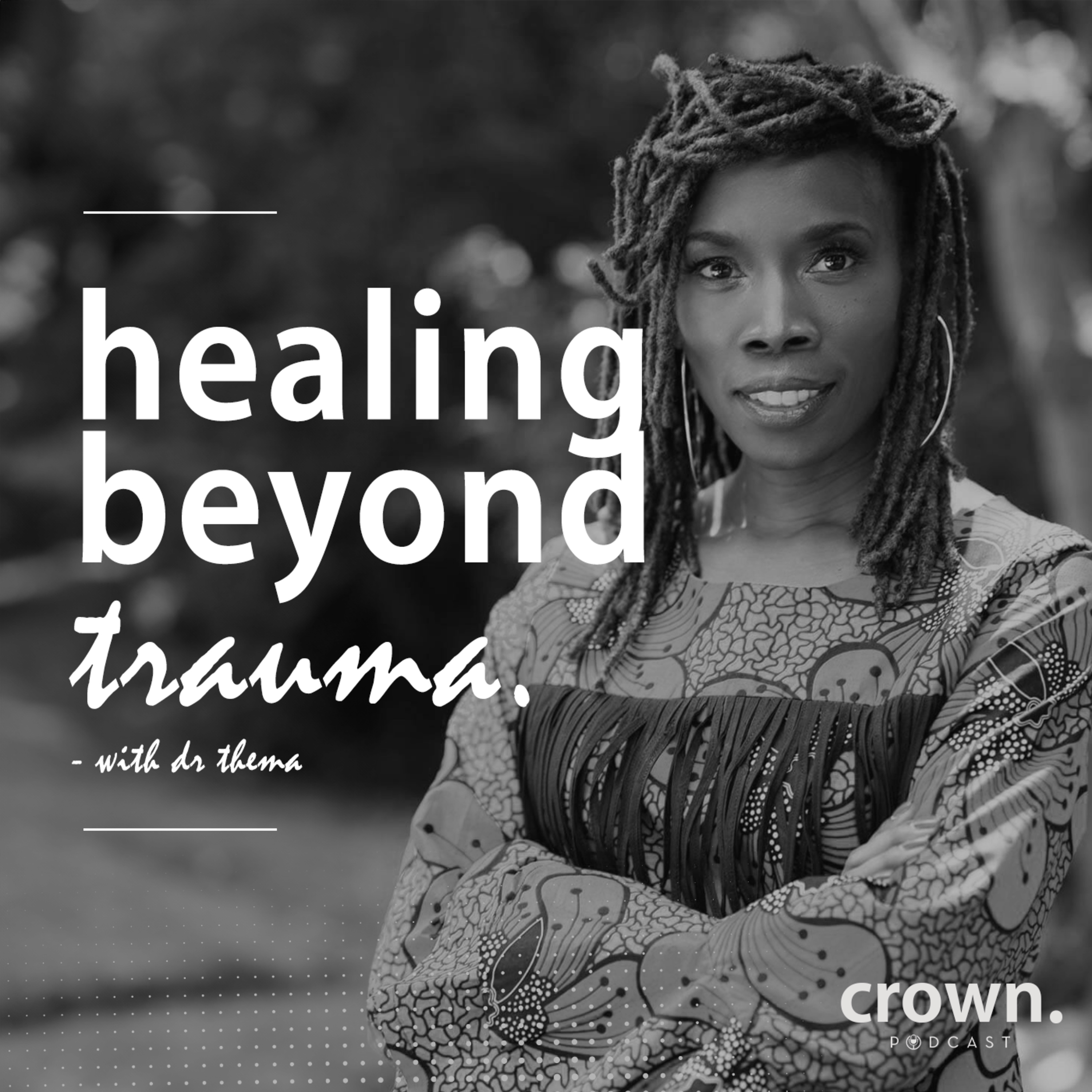 Crown Podcast with Steve Whyte